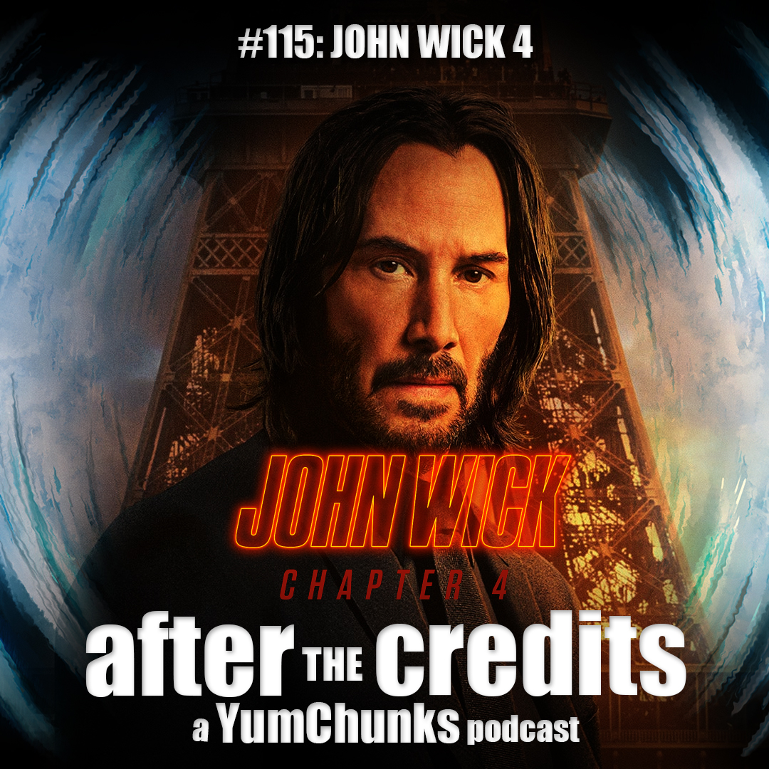 Episode #115 - John Wick 4