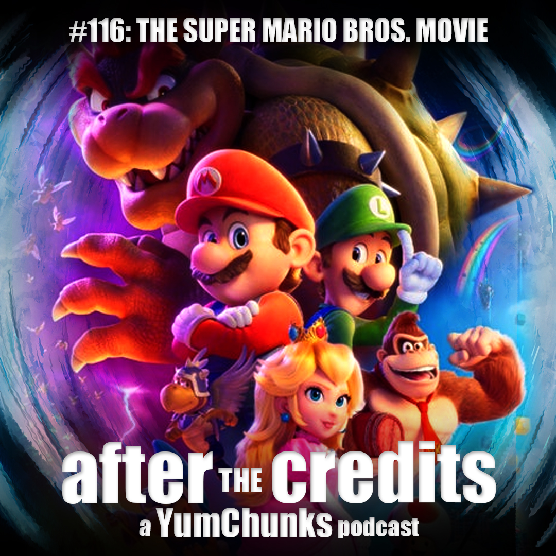 Episode #116 - The Super Mario Bros. Movie