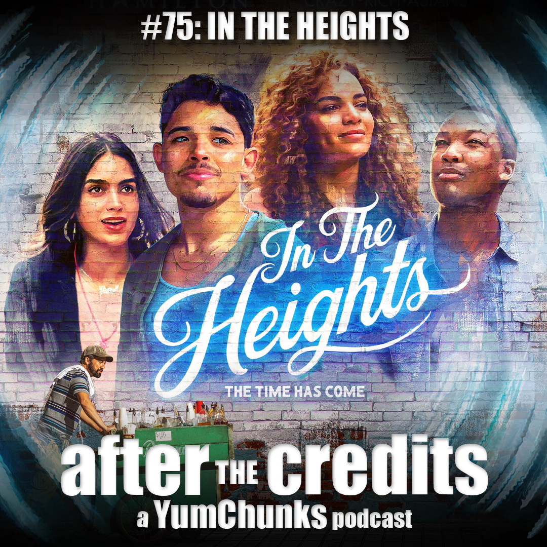 Episode #75 - In the Heights