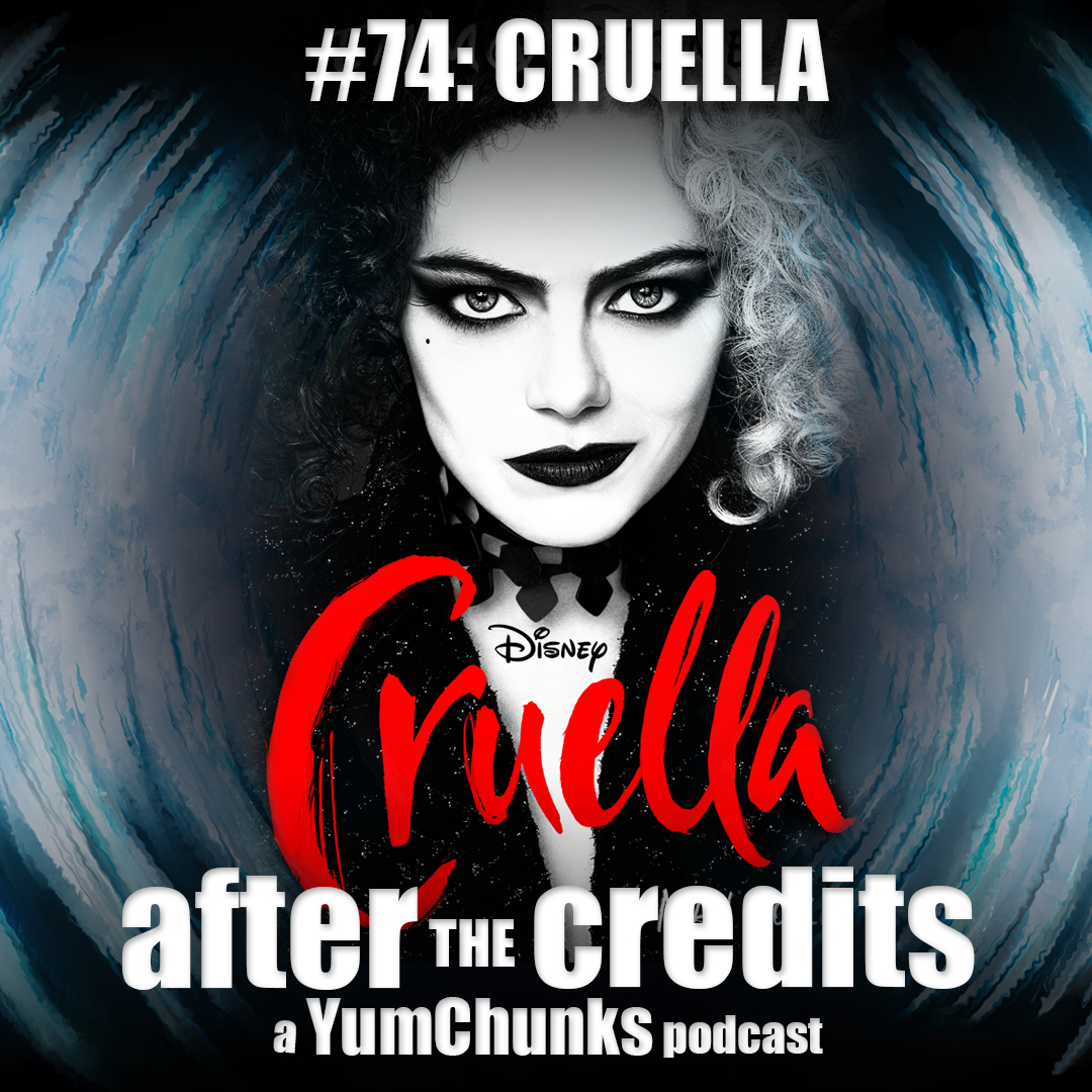 Episode #74 - Cruella