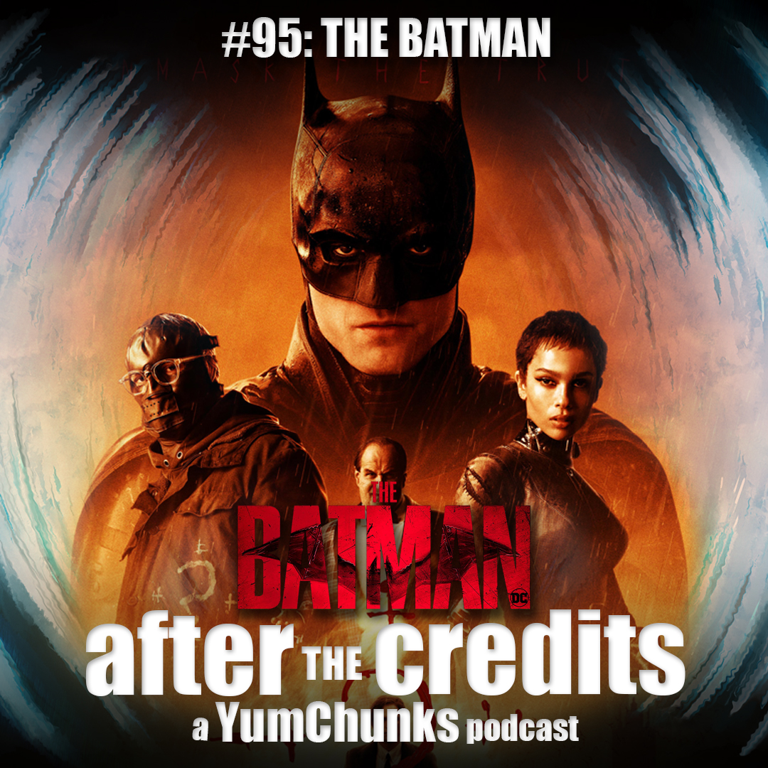 Episode #95 - The Batman
