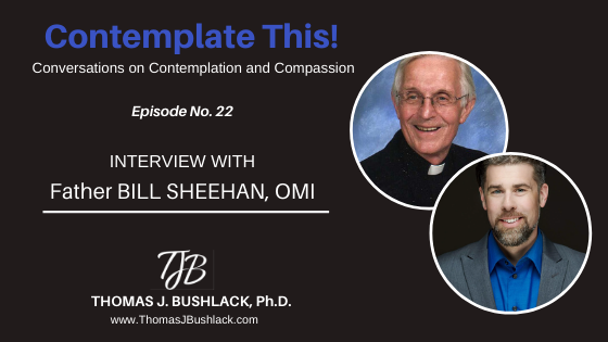 Episode 22: Interview with Fr. Bill Sheehan, OMI