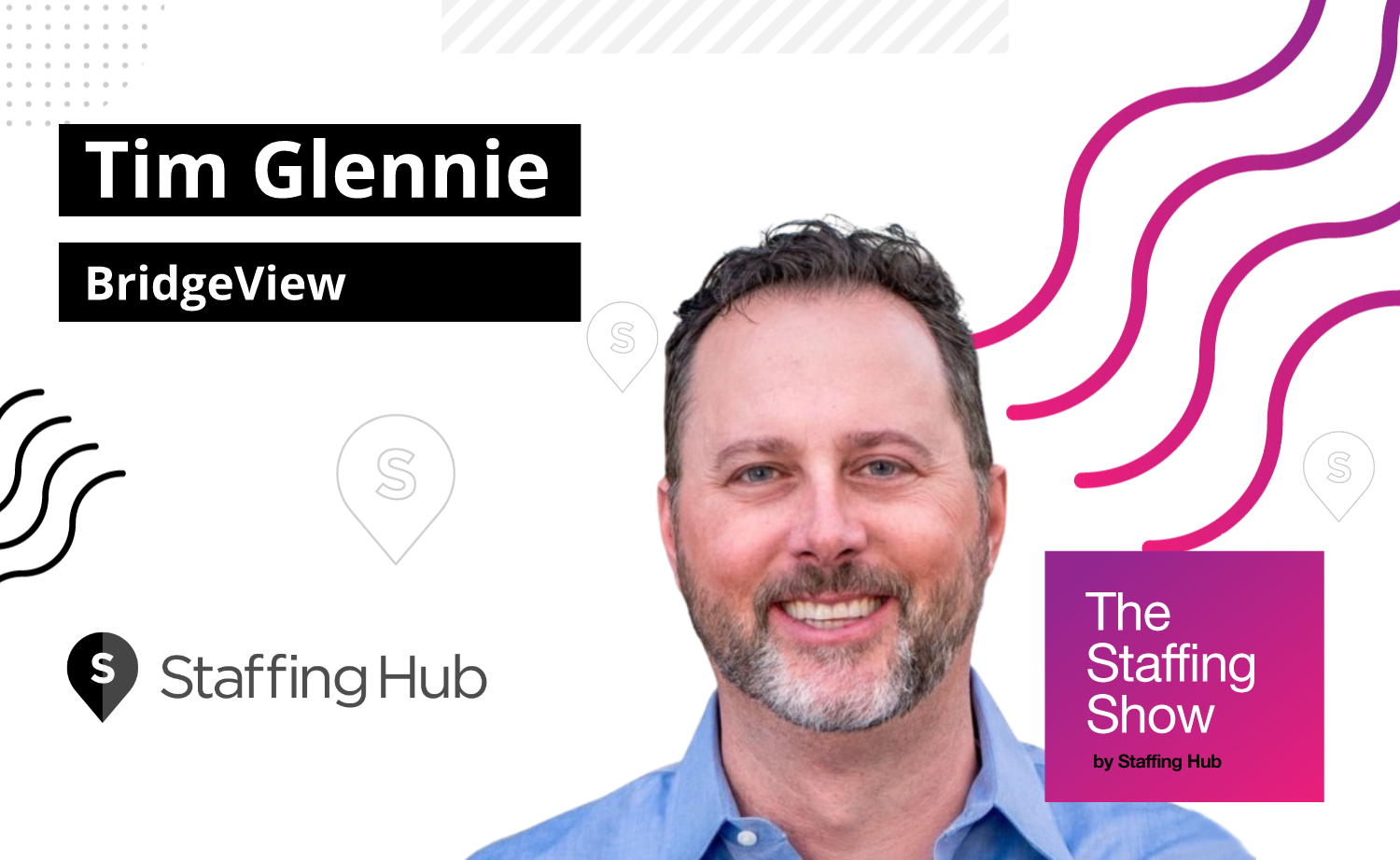 Tim Glennie, Managing Partner and Co-Founder of BridgeView, on Embracing Change and Failing Forward