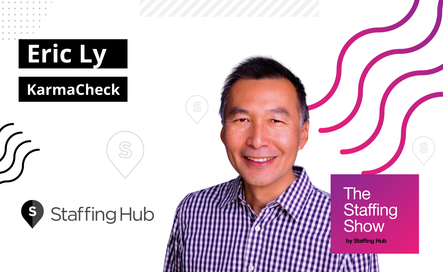 Eric Ly, Co-Founder of KarmaCheck, on a New Approach to Background Checks