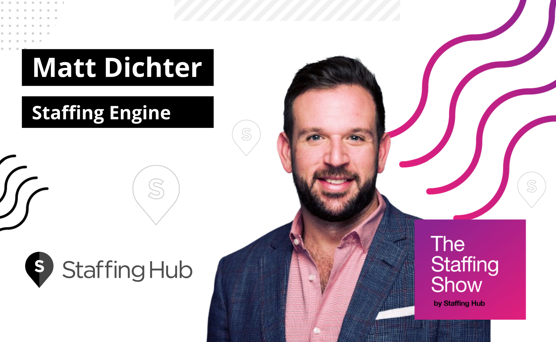 Matt Dichter, VP of Sales at Staffing Engine, on How AI Is Set to Reshape the Staffing Industry