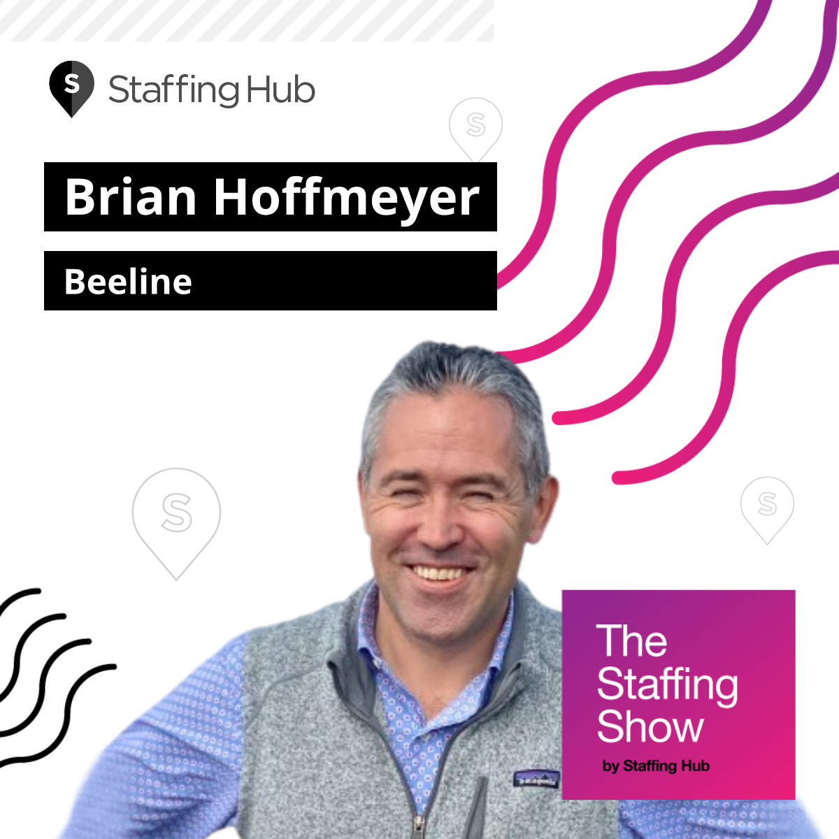 Unlocking Business Differentiation with Brian Hoffmeyer, SVP of Market Strategies at Beeline