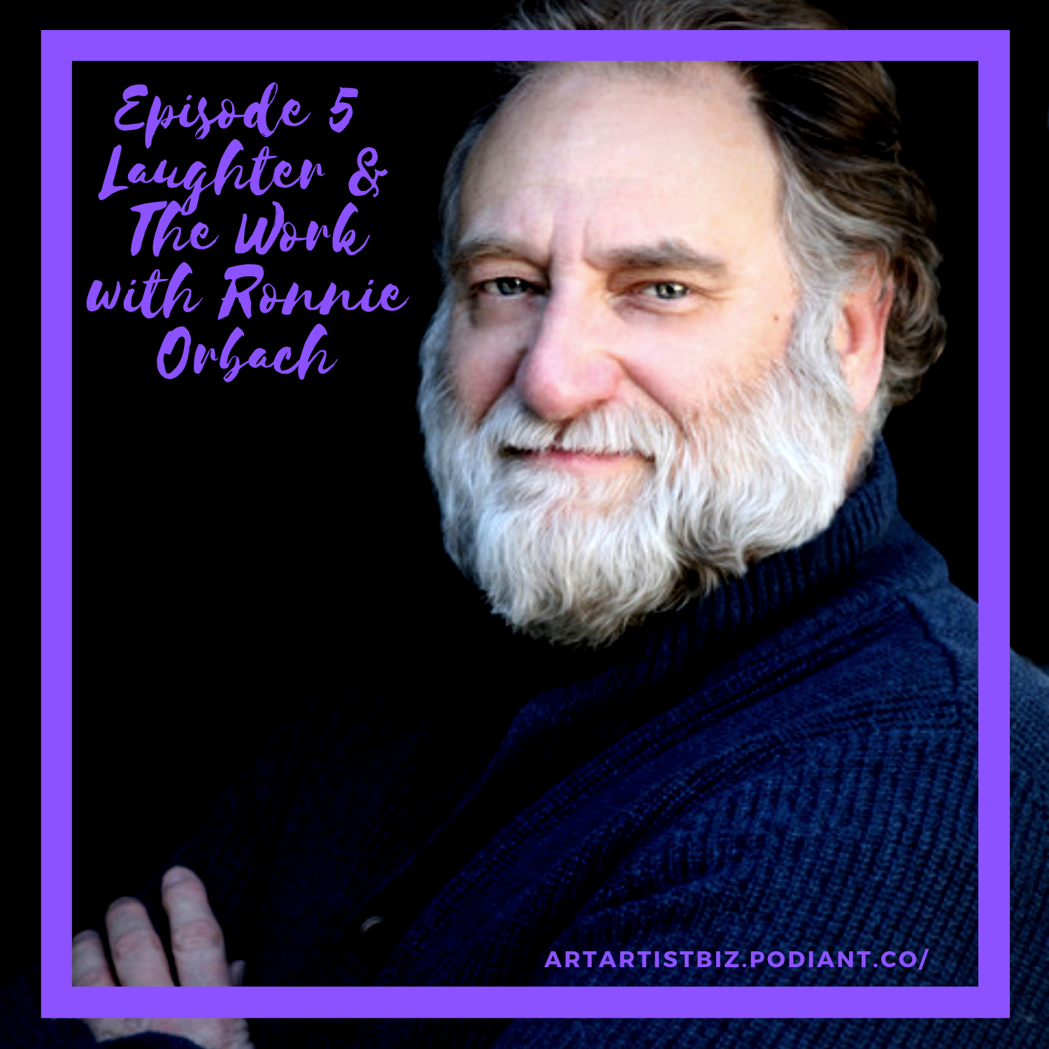 Laughter & The Work with Ronnie Orbach