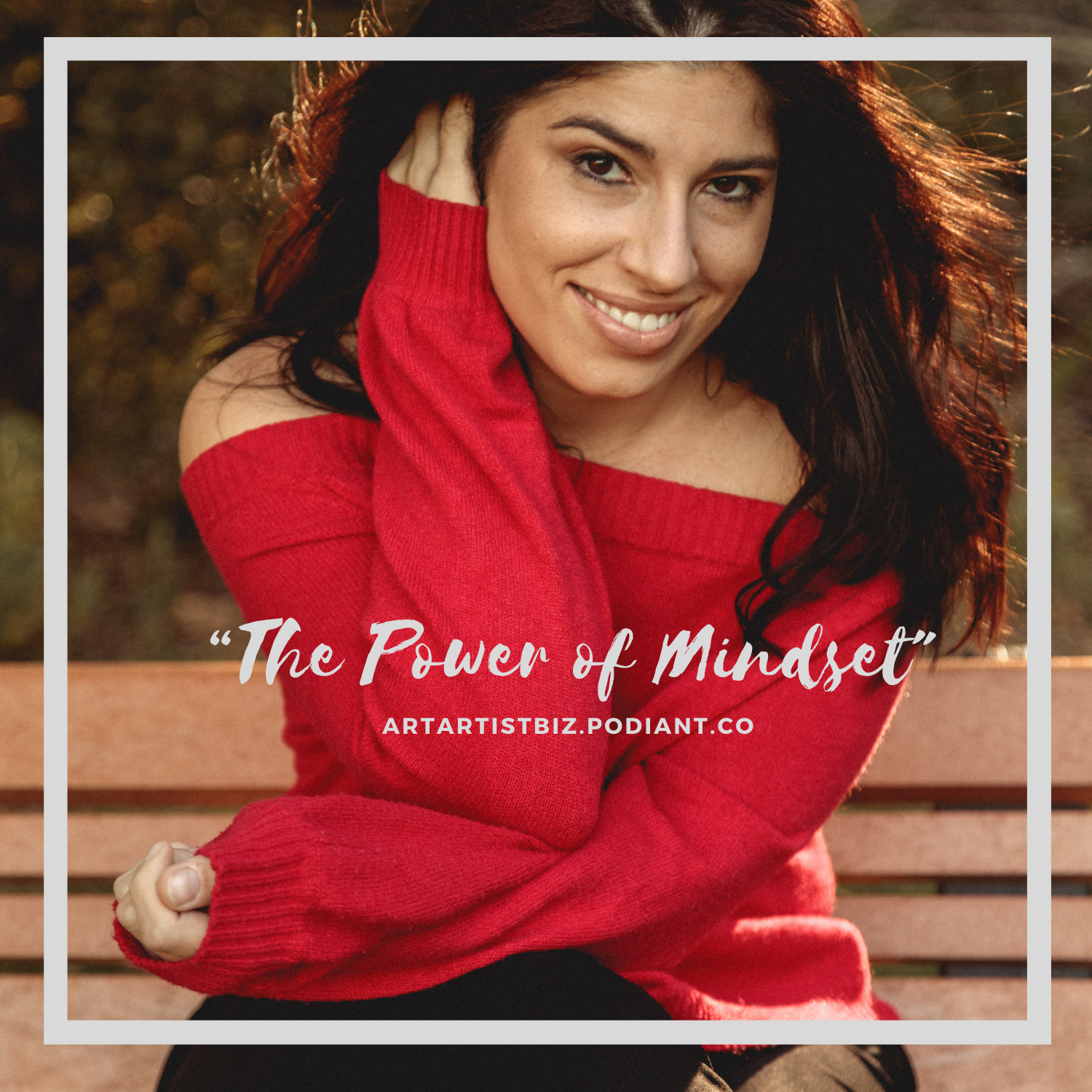 The Power of Mindset