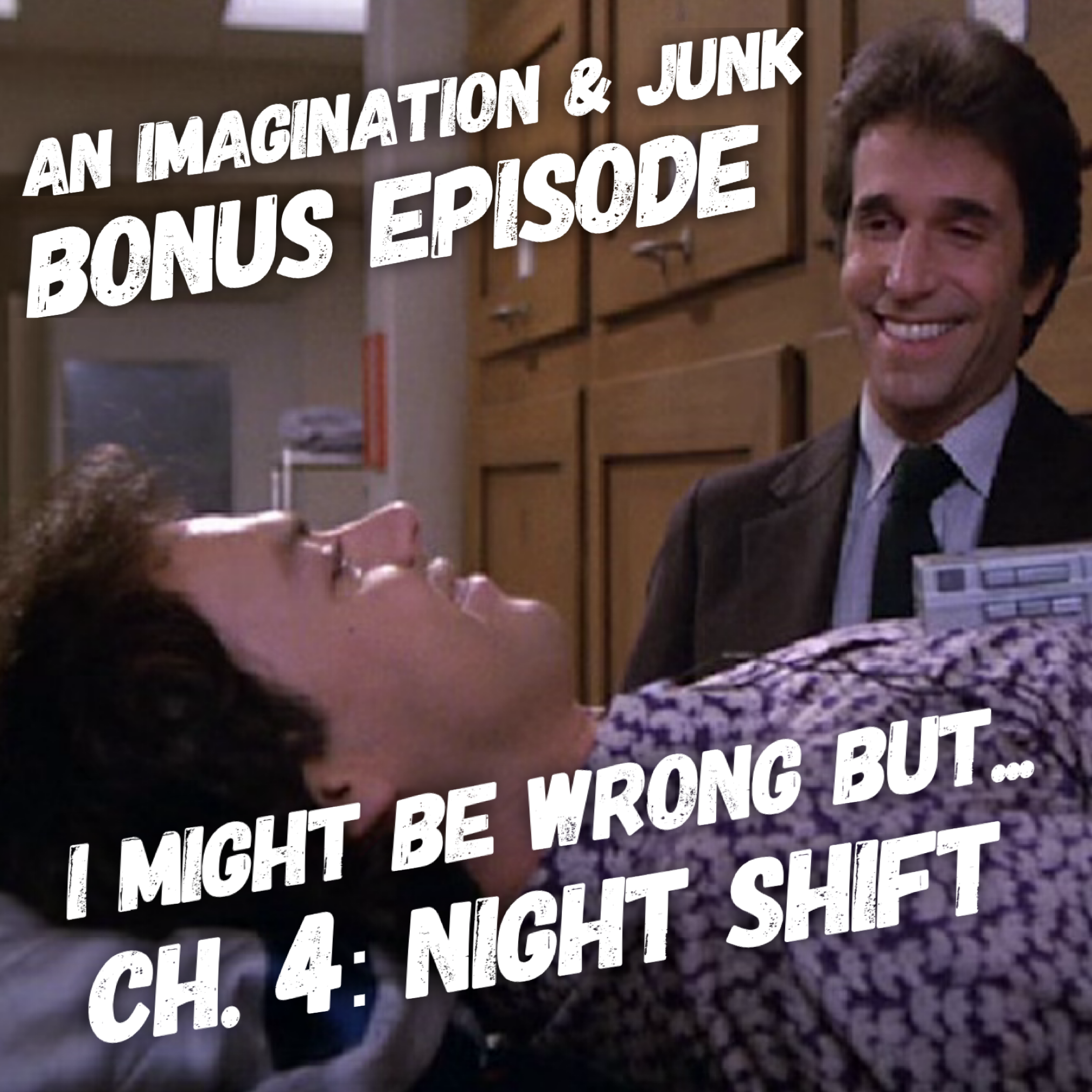 Bonus Episode: I Might Be Wrong, But... (Ch. 4)