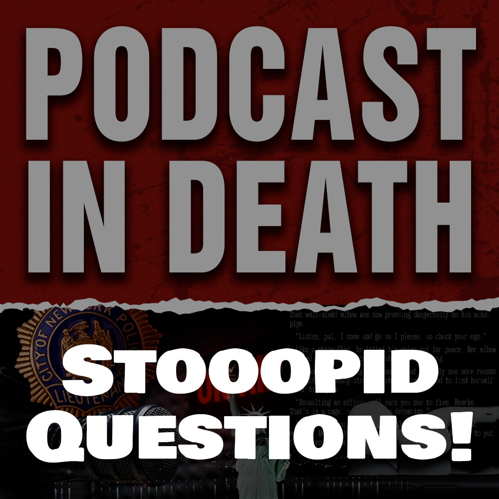 Stooopid Questions! We Talk About Some of the Stupid Questions Nora Answered on ADWOFF