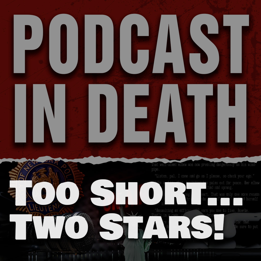 Too Short...Two Stars! We Review the Reviews of "Eternity in Death" by J.D. Robb