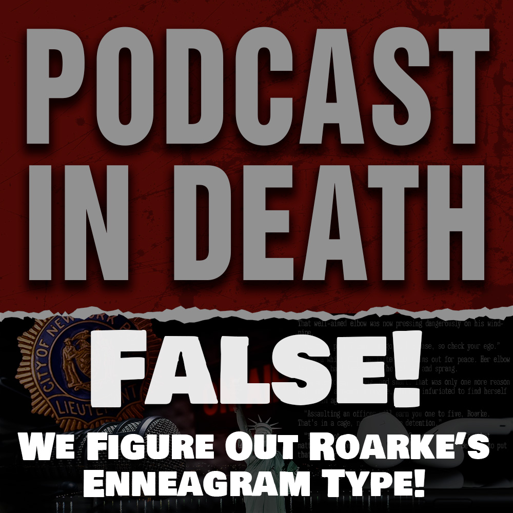 FALSE!! We Figure Out Roarke's Enneagram Type