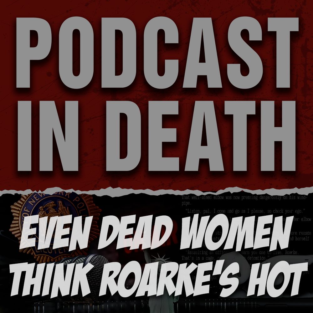 Even Dead Women Think Roarke's Hot: We Review "Possession in Death"