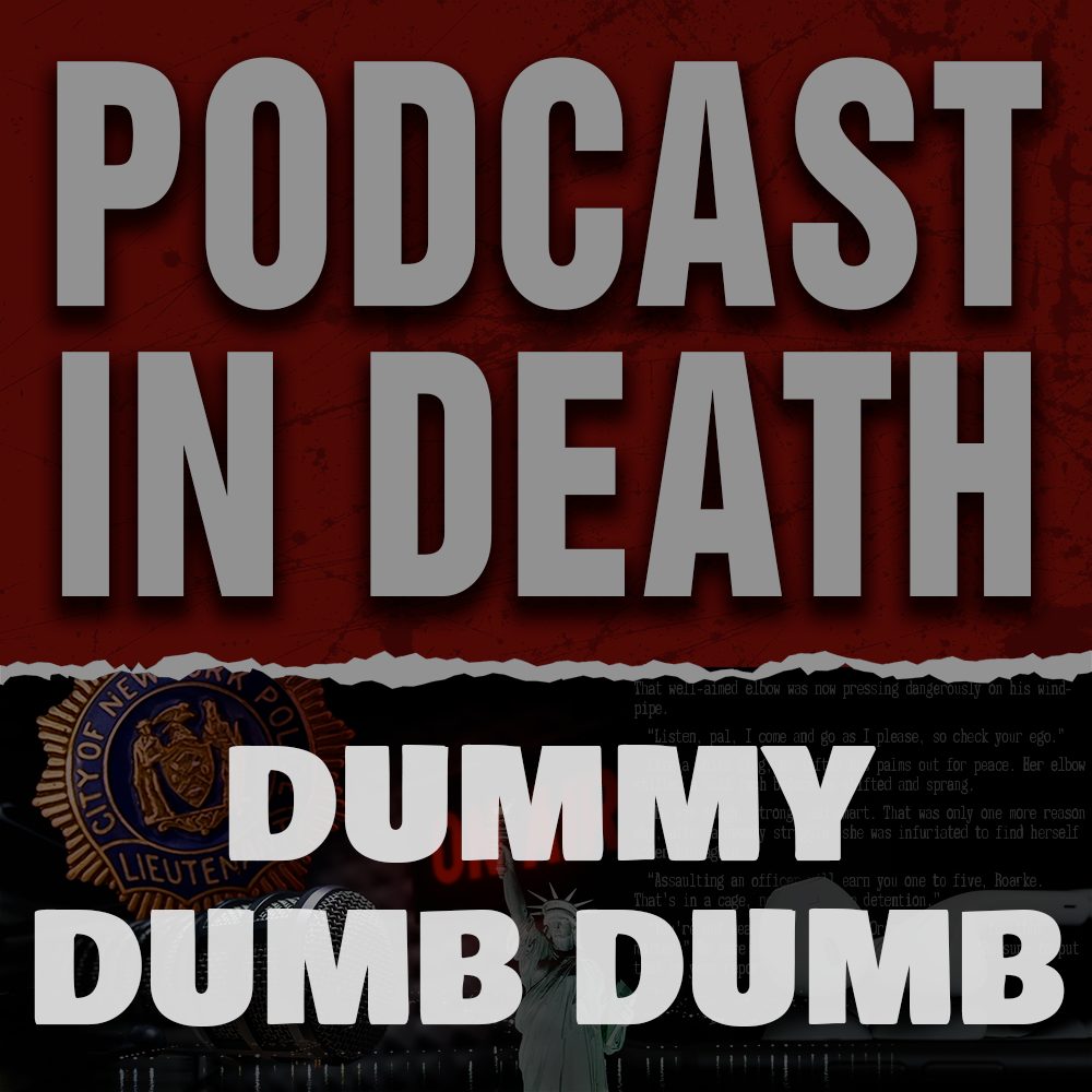 Dummy Dumb Dumb: We Review "Celebrity in Death"