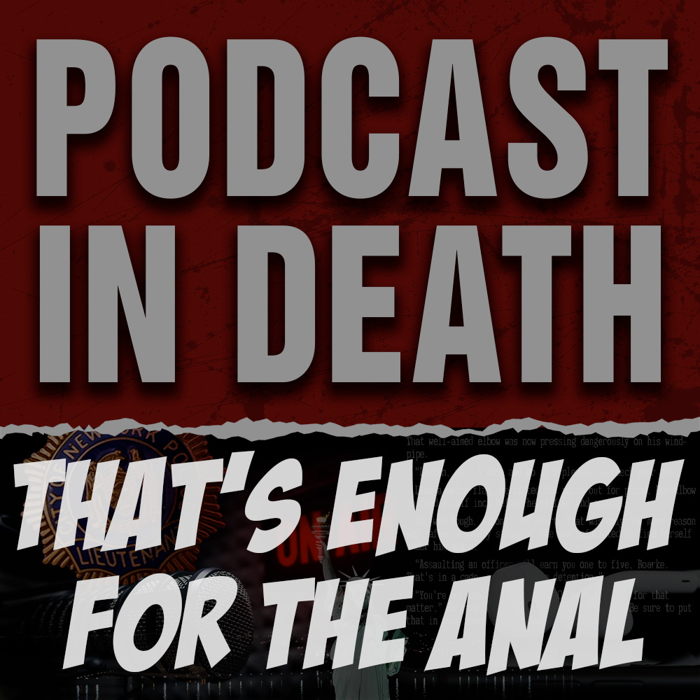 That's Enough for the Anal: We Review the Reviews of "Celebrity in Death"