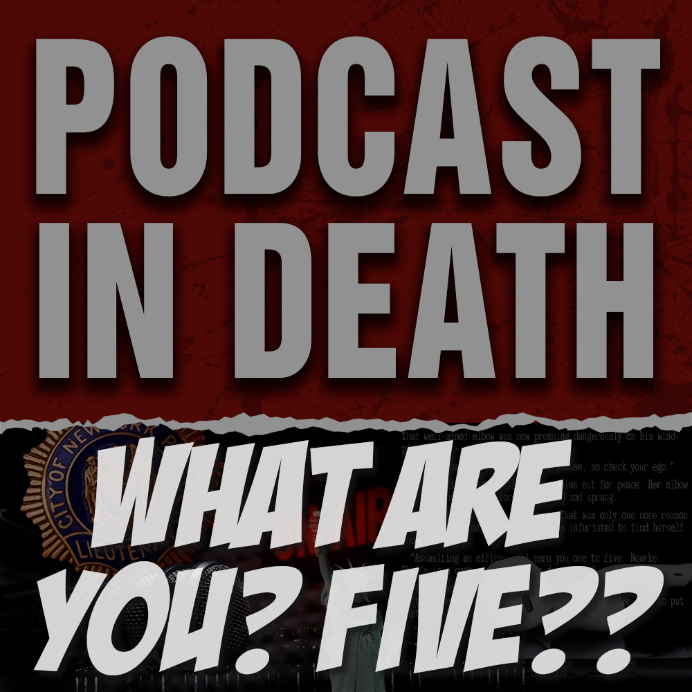 What Are You? FIVE?? We Review the Reviews of "Random in Death"