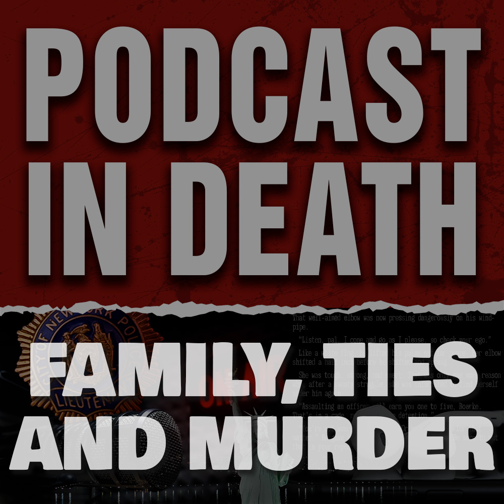 Family, Ties and Murder - We Review "Thankless in Death"