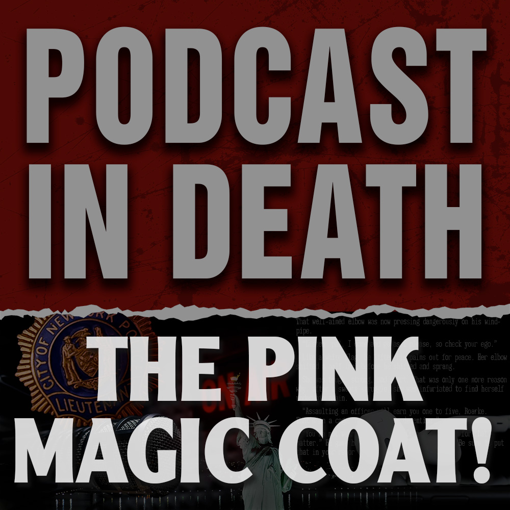 The Pink Magic Coat! We Review "Festive in Death"