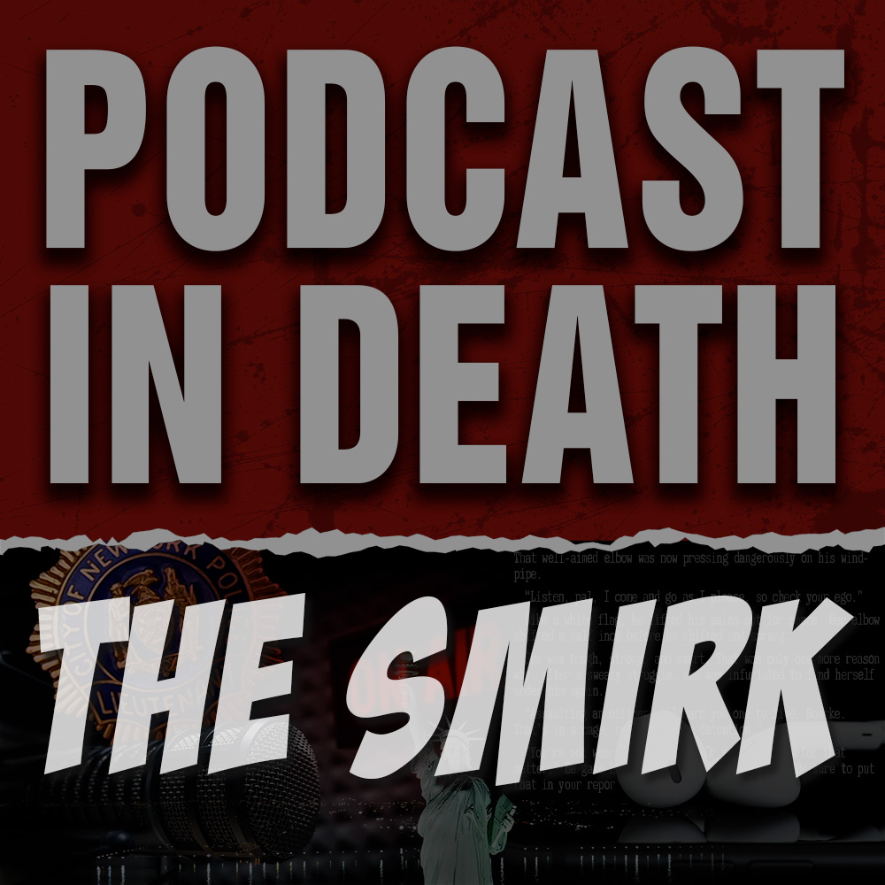 The Smirk: We Review "Passions in Death"