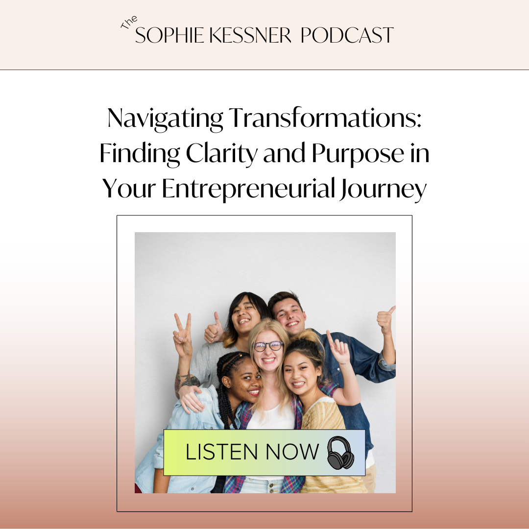 Navigating Transitions: Finding Clarity and Purpose in Your Entrepreneurial Journey