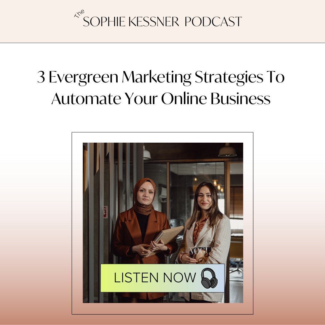 3 Evergreen Marketing Strategies To Automate Your Business