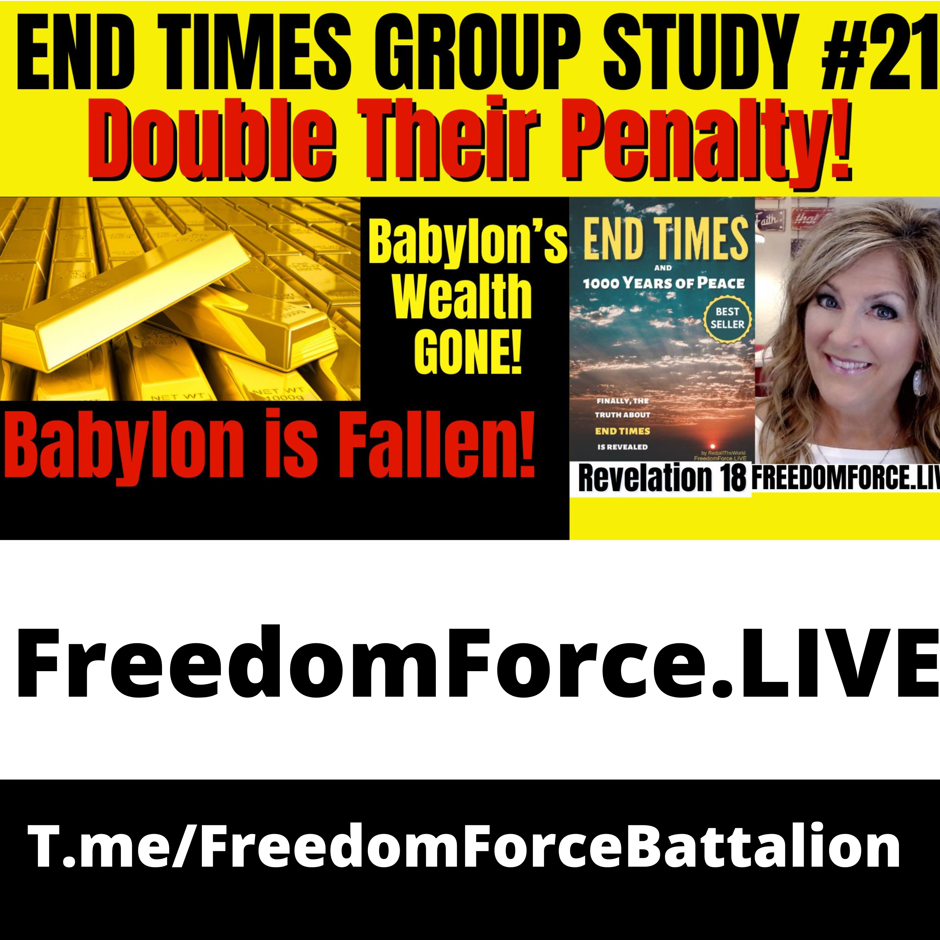 End Times Study #21 Babylon is Fallen 10-1-24