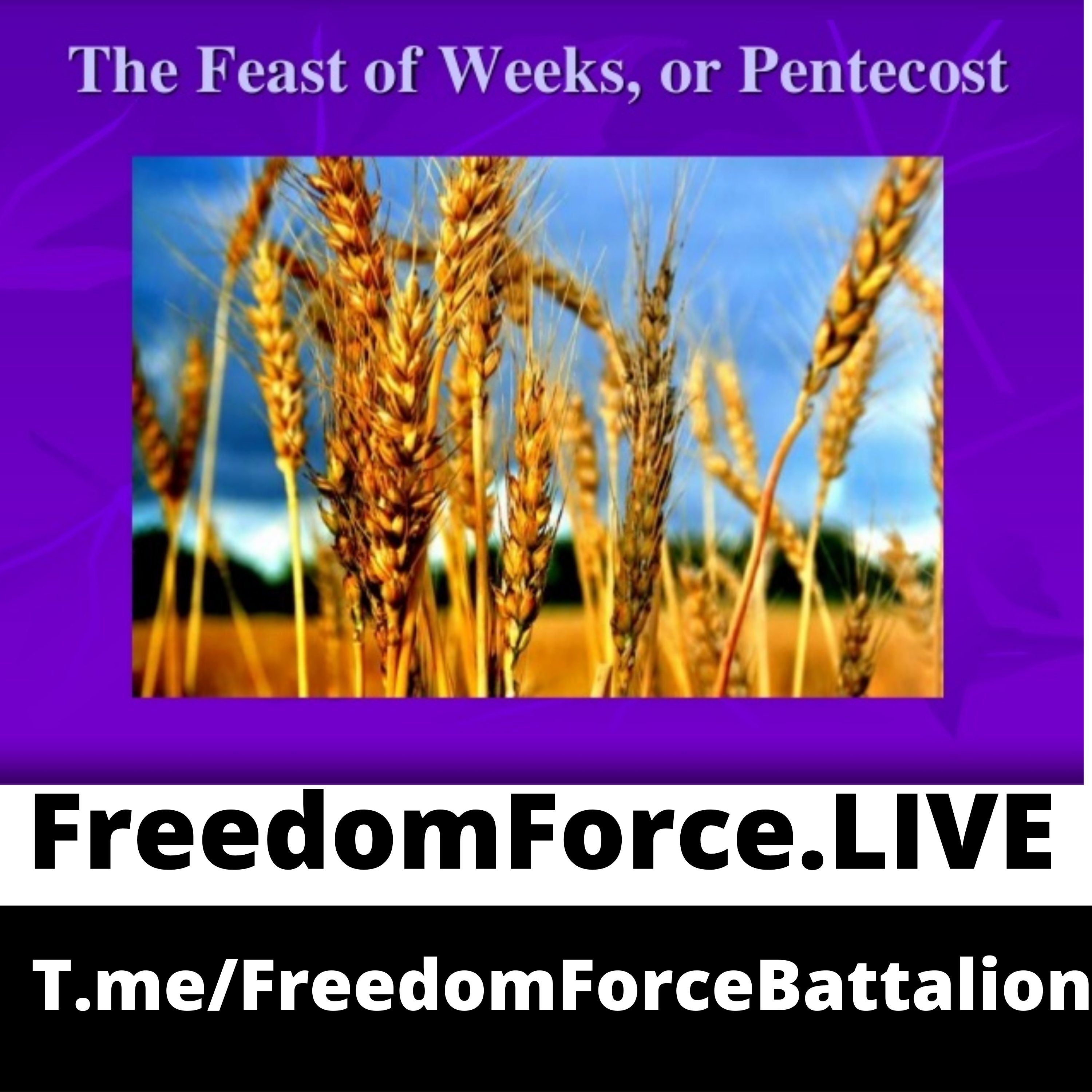 Feast of Weeks /Pentecost/Shavuot