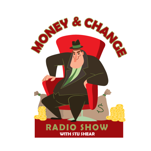 Money & Change with Stu Shear
