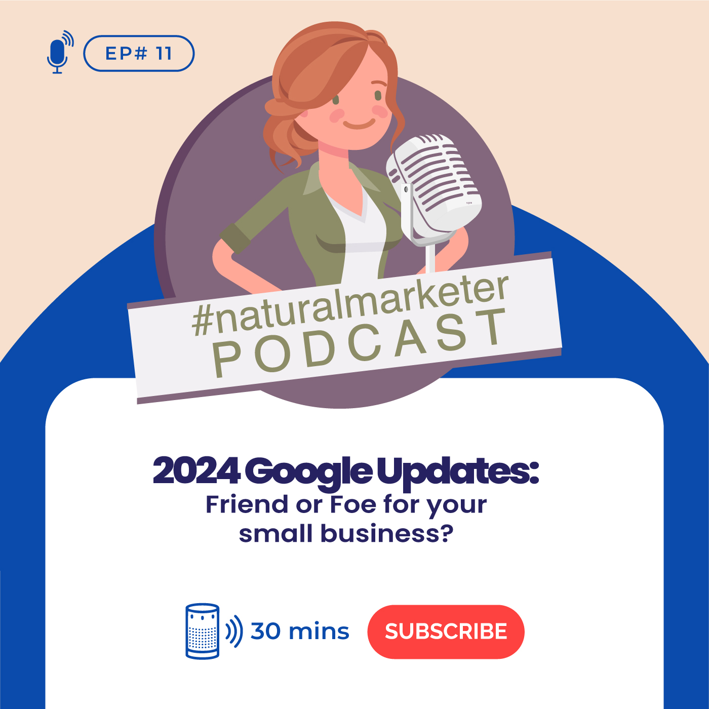 Episode 11: Google's Core Update and Features for Small Businesses