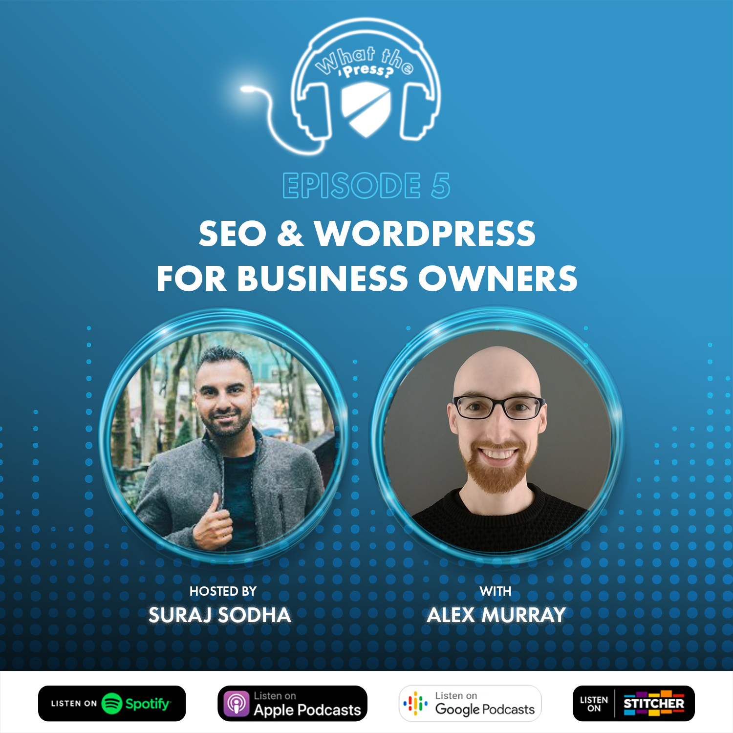 Ep.5: SEO & WordPress for Business Owners