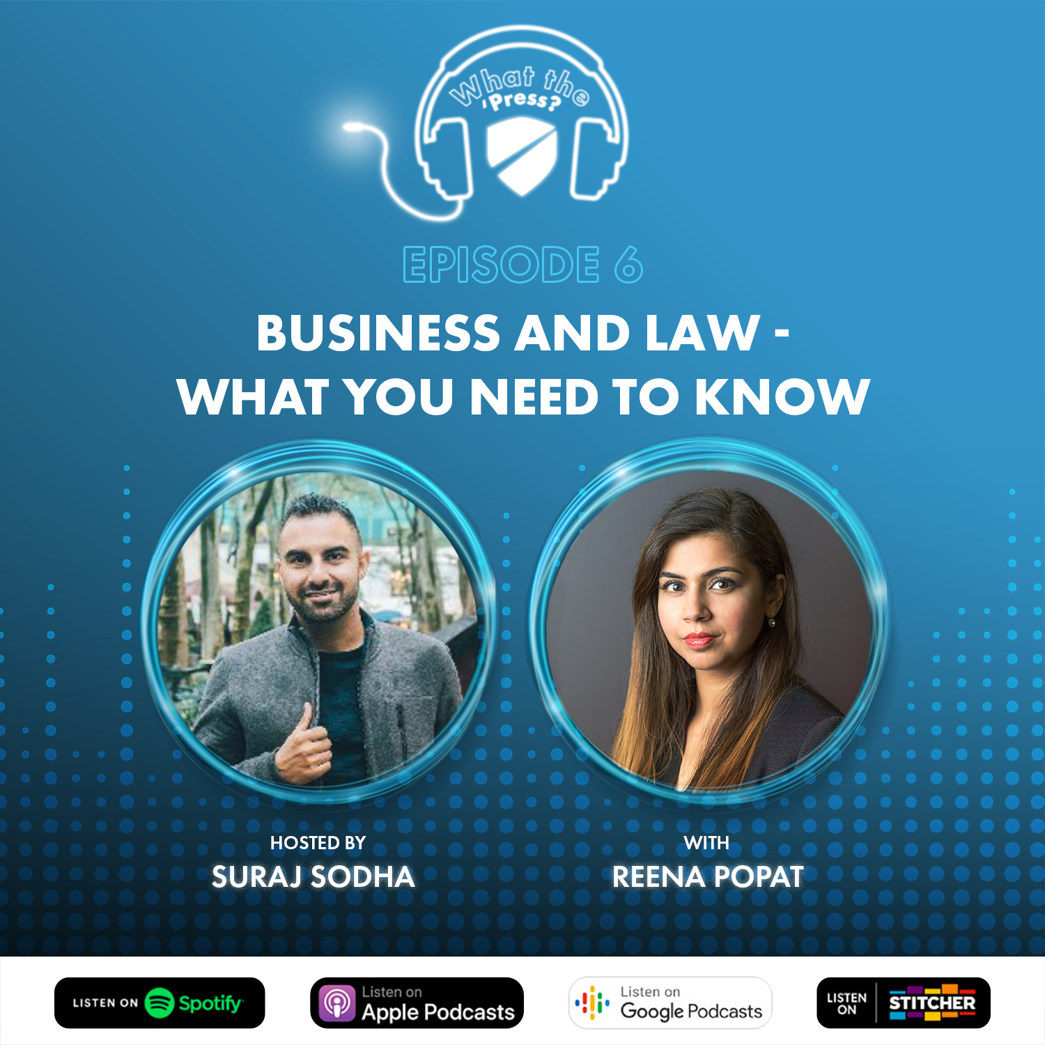 Ep.6: Business & Law - What You Need To Know