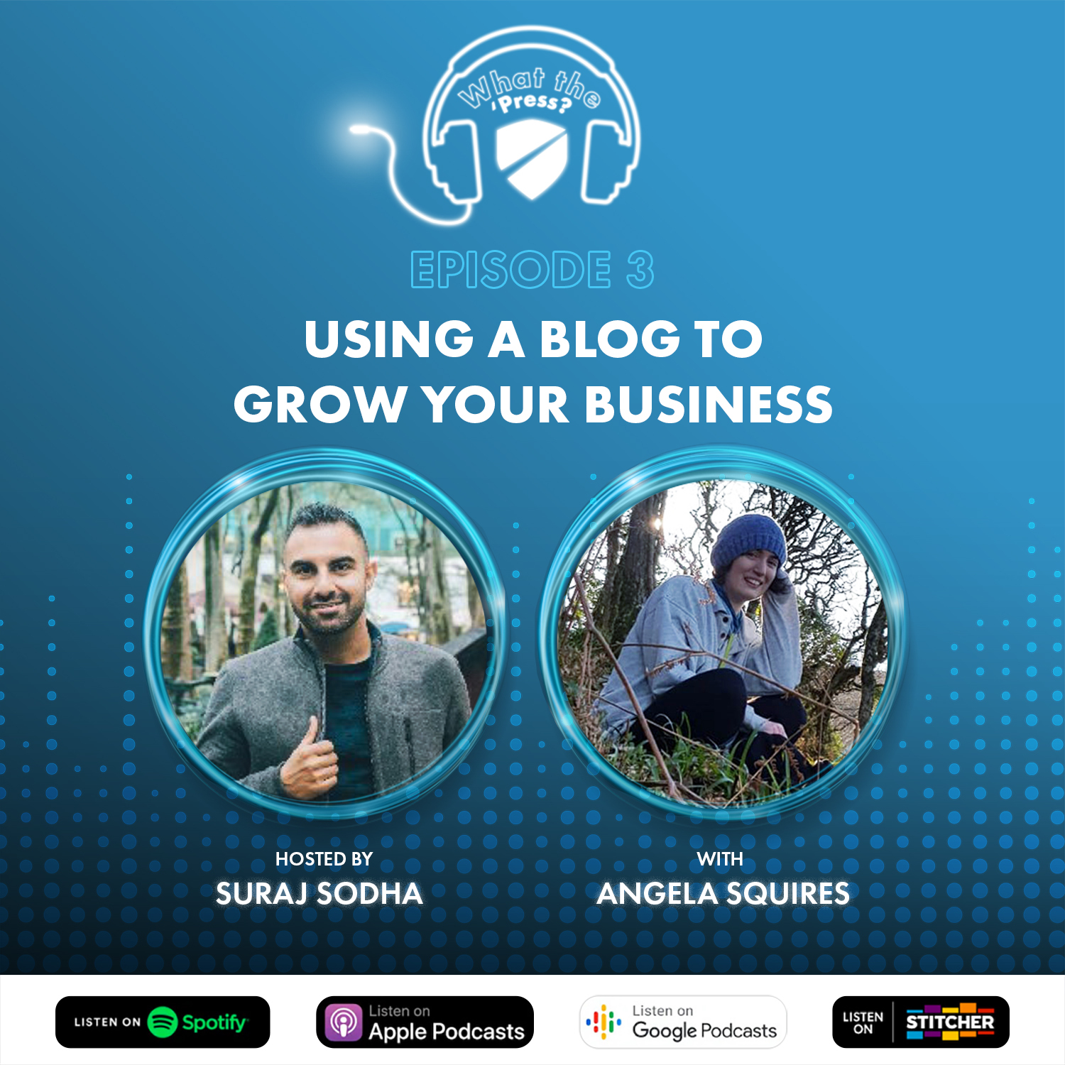 Ep.3: Using a blog to grow your business