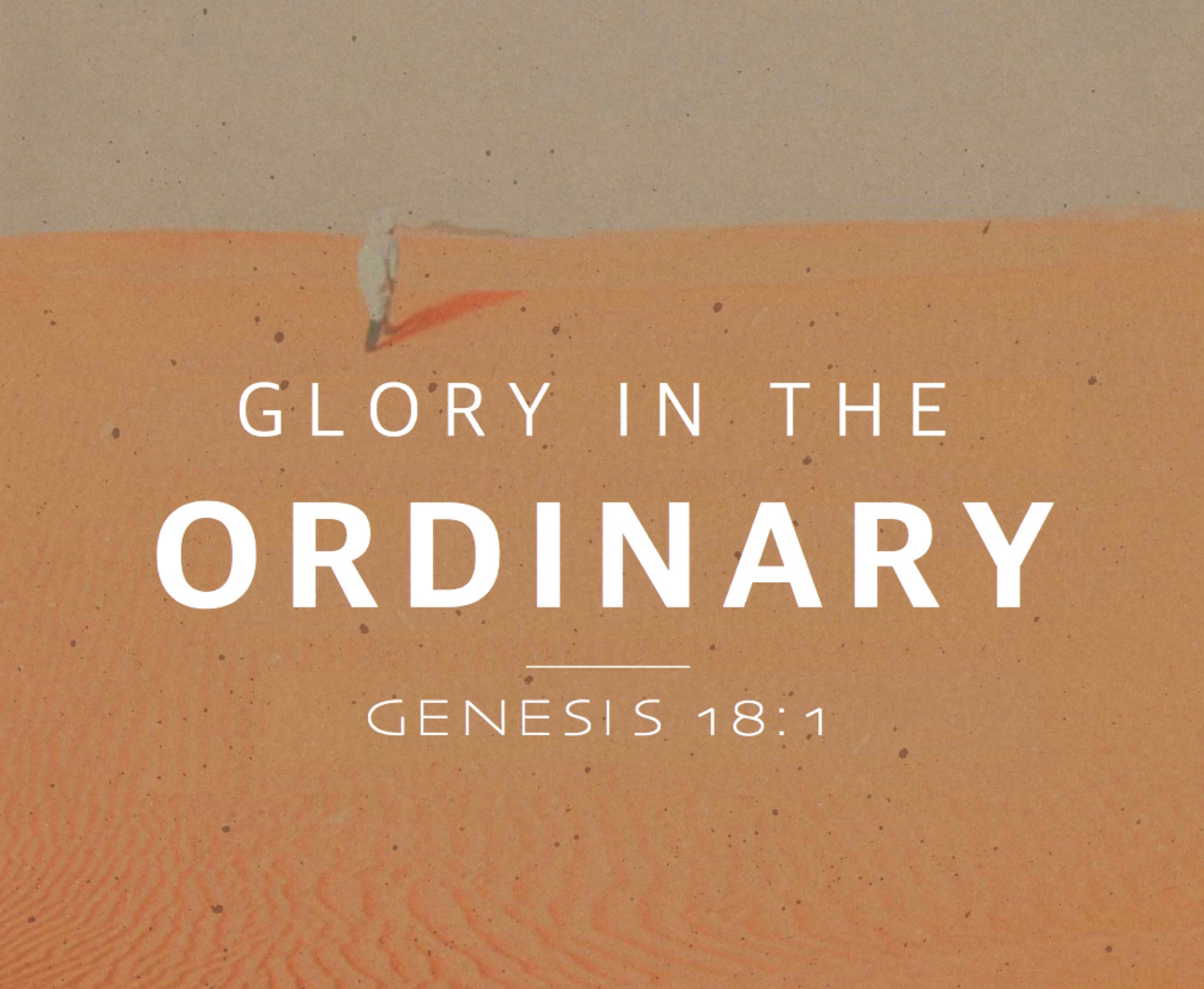 Ryan Post - &#34;Glory in the Ordinary&#34;