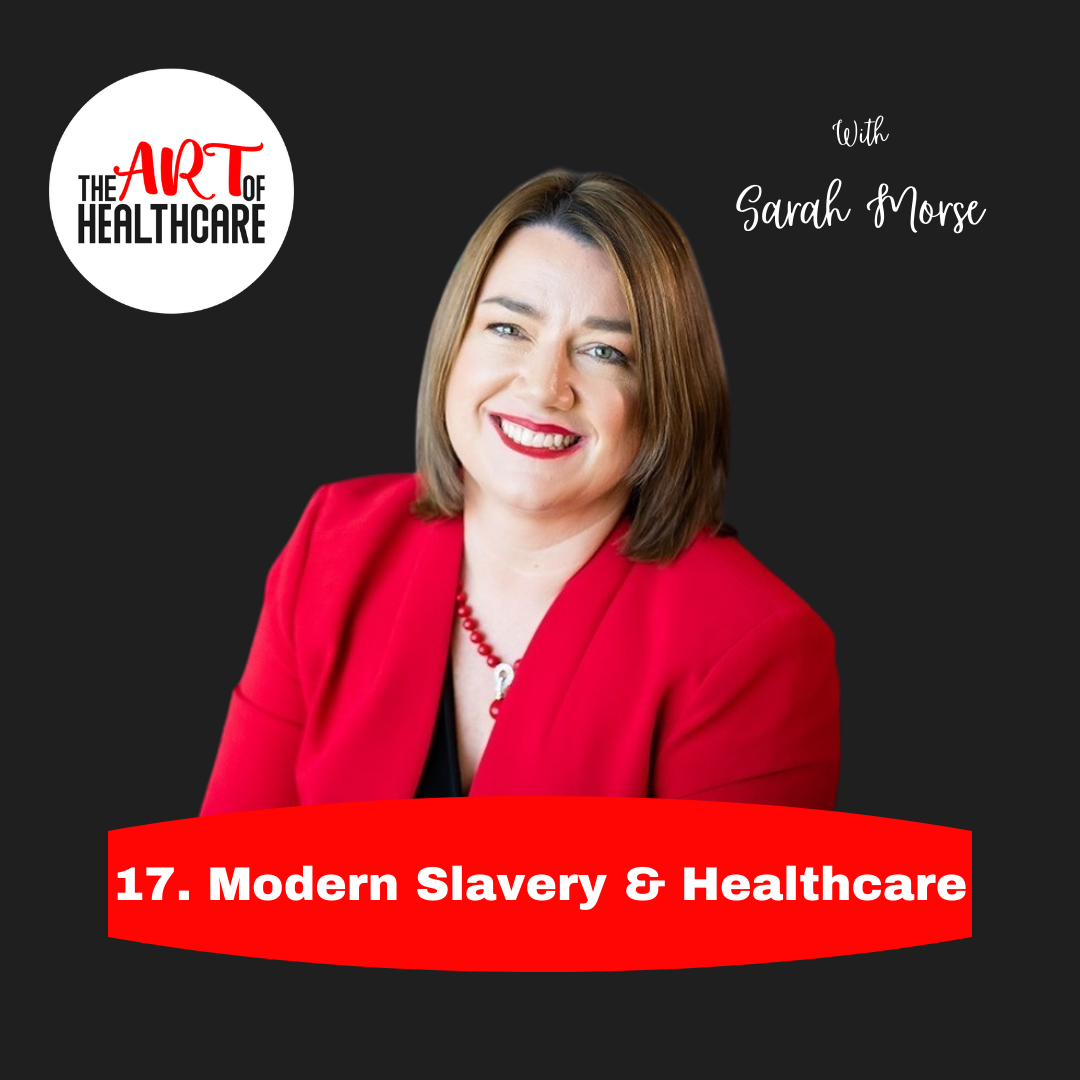 Modern Slavery and Healthcare