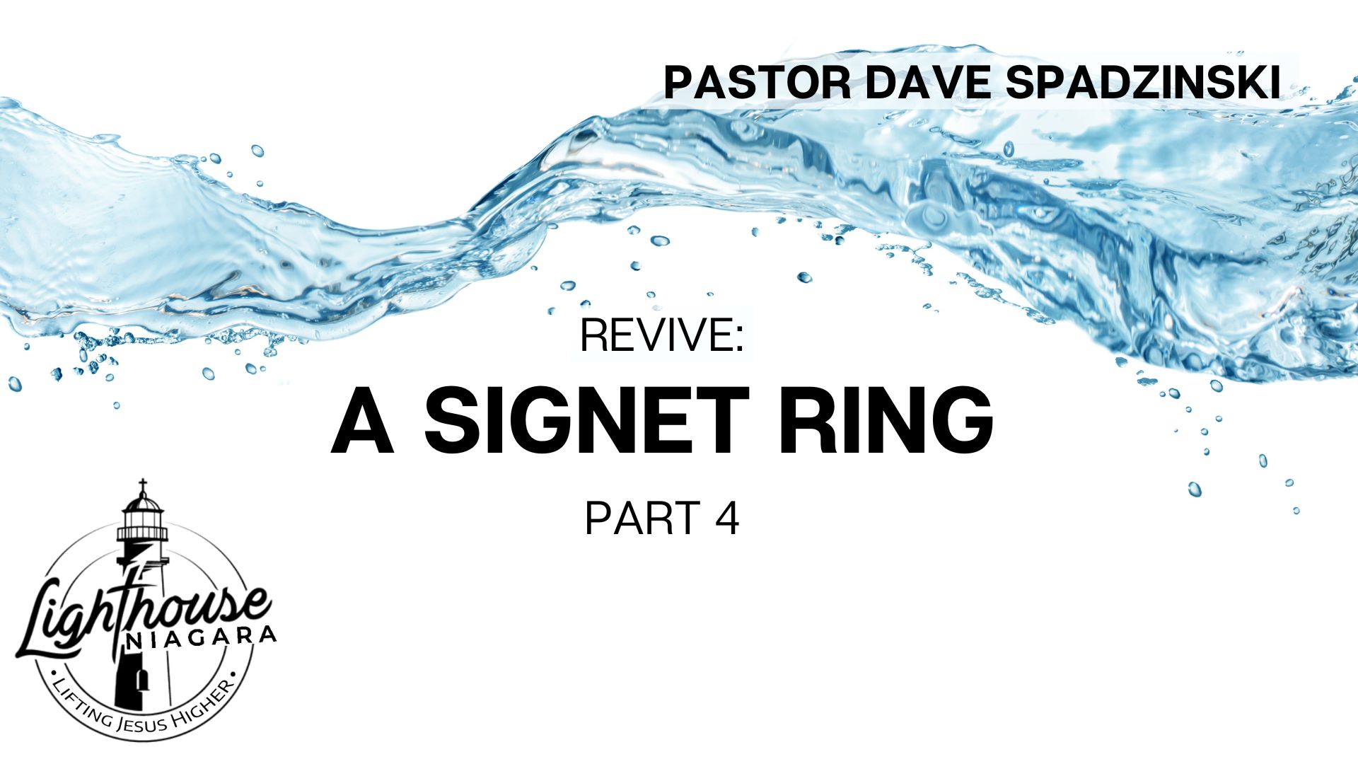 Revive: A Signet Ring - Pastor Dave Spadzinski