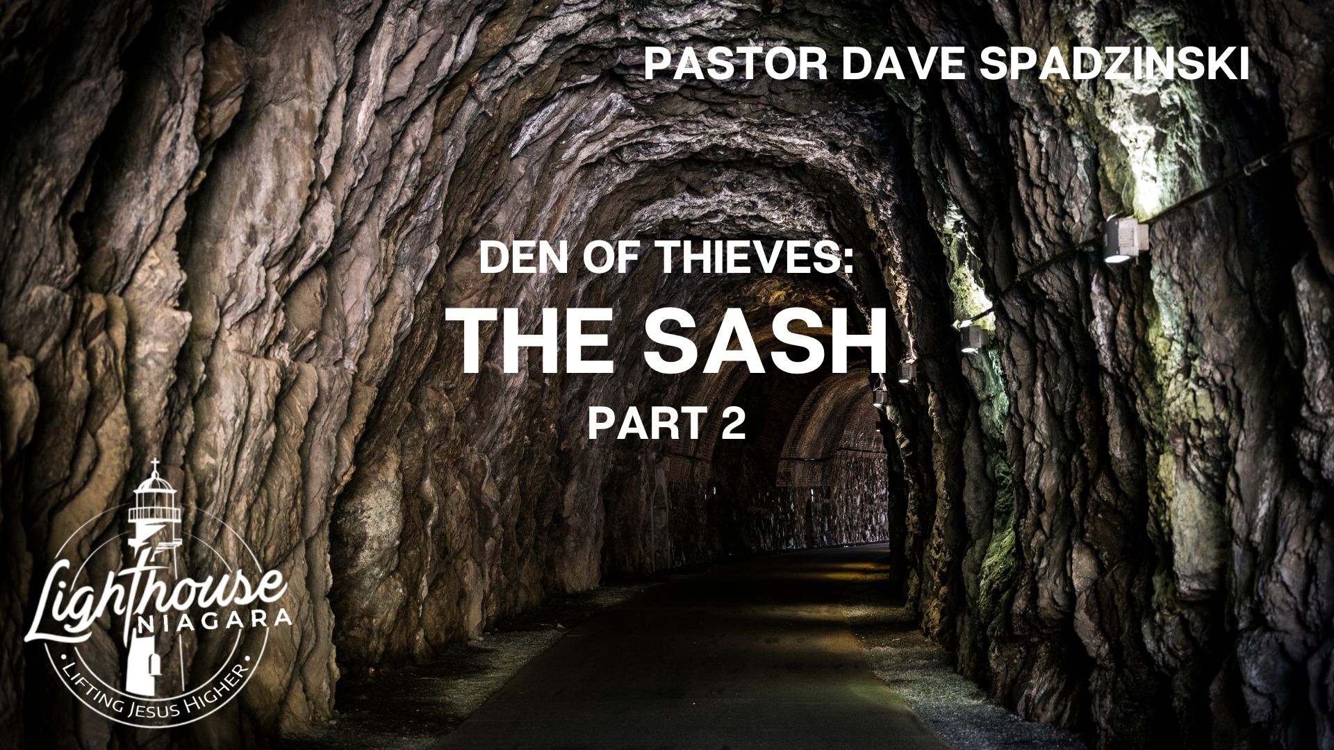 Den of Thieves: The Sash - Pastor Dave Spadzinski