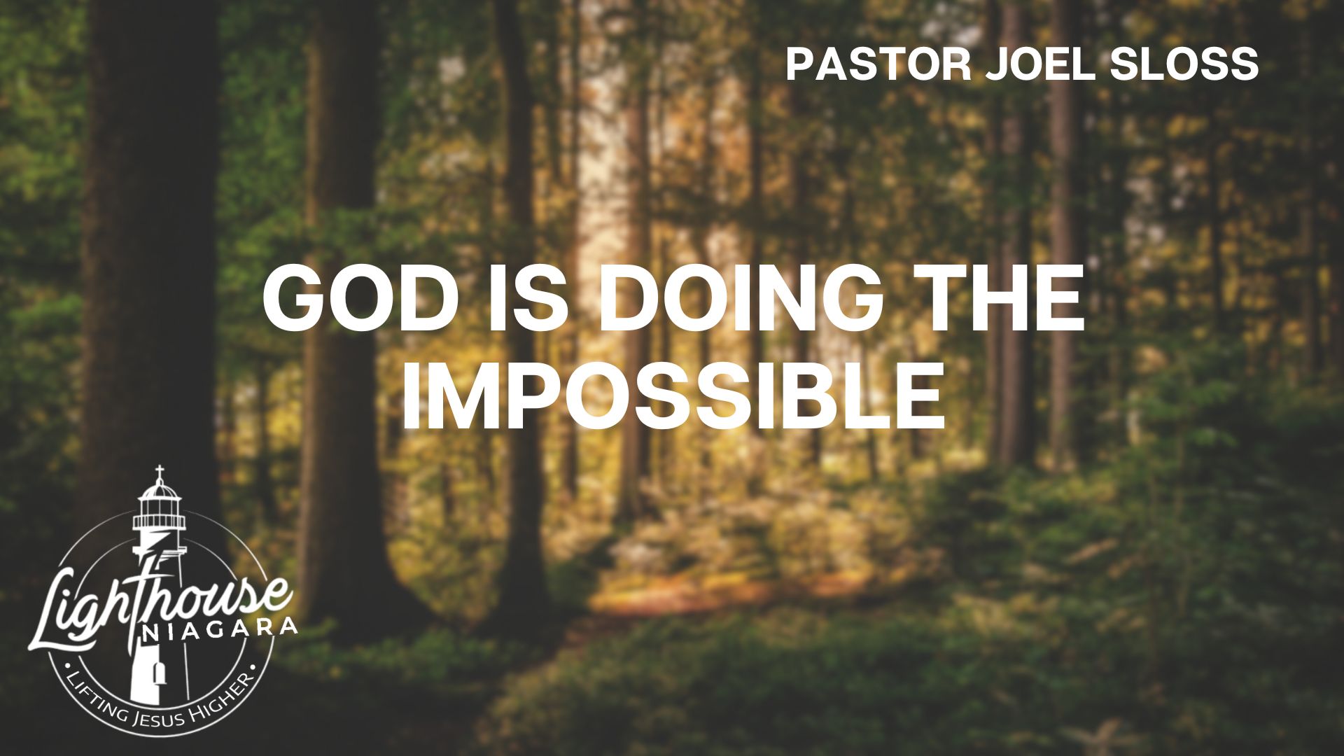 God Is Doing The Impossible - Pastor Joel Sloss
