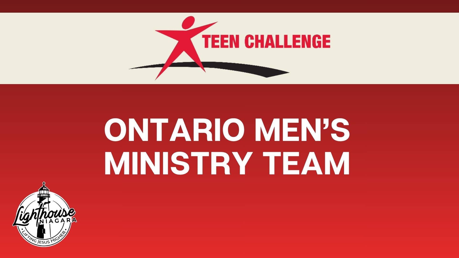 Ontario Men's Ministry Team - Teen Challenge Ontario Men's Ministry Team - Teen Challenge