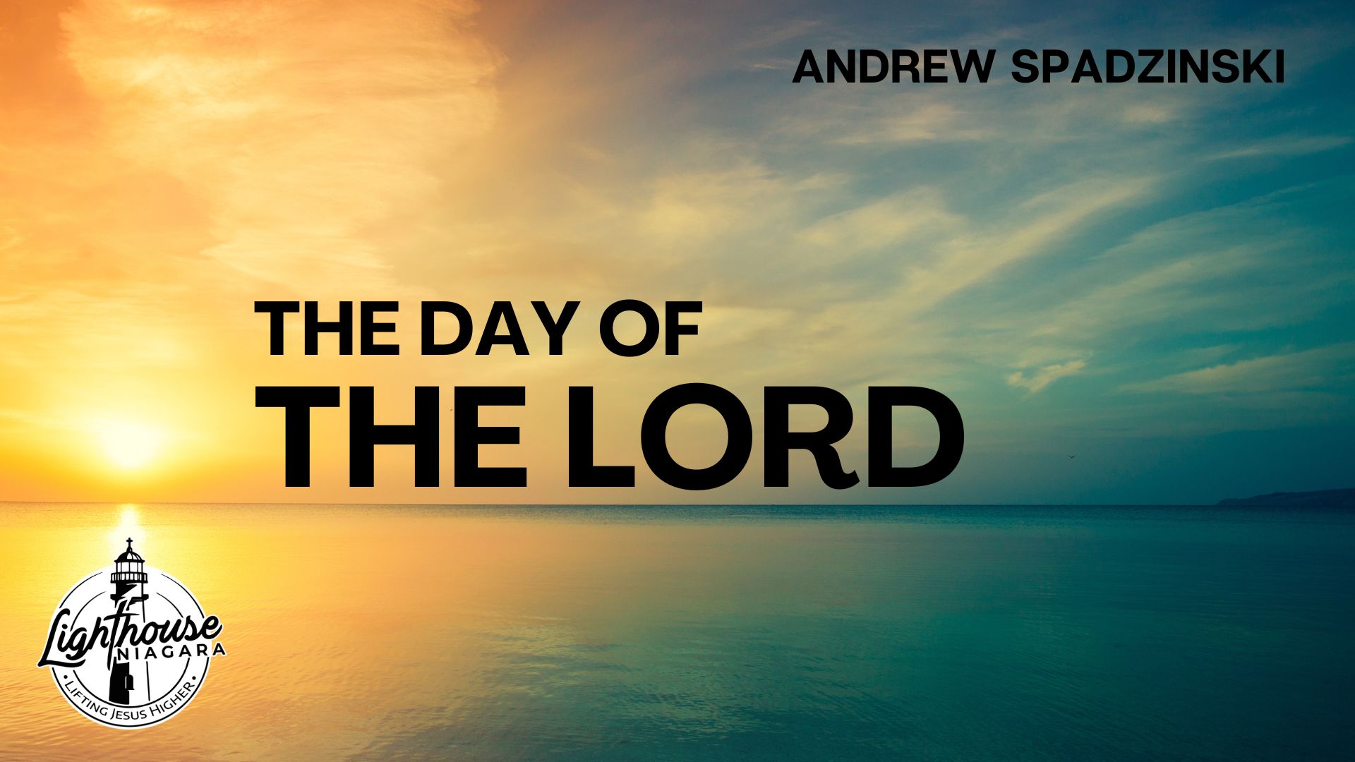 The Day Of The Lord - Andrew Spadzinski