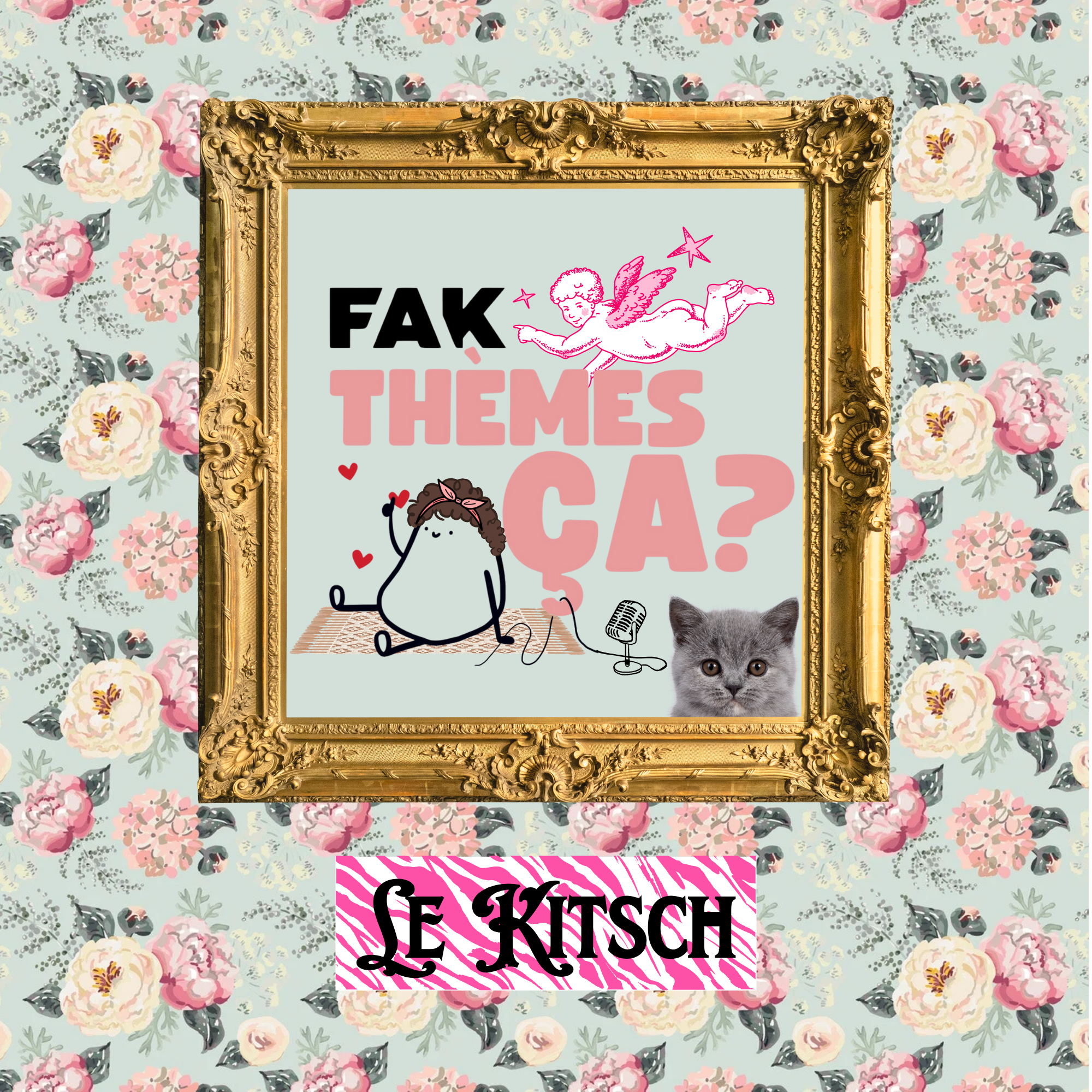 Ép. 12 - Fak thèmes ça le kitsch?