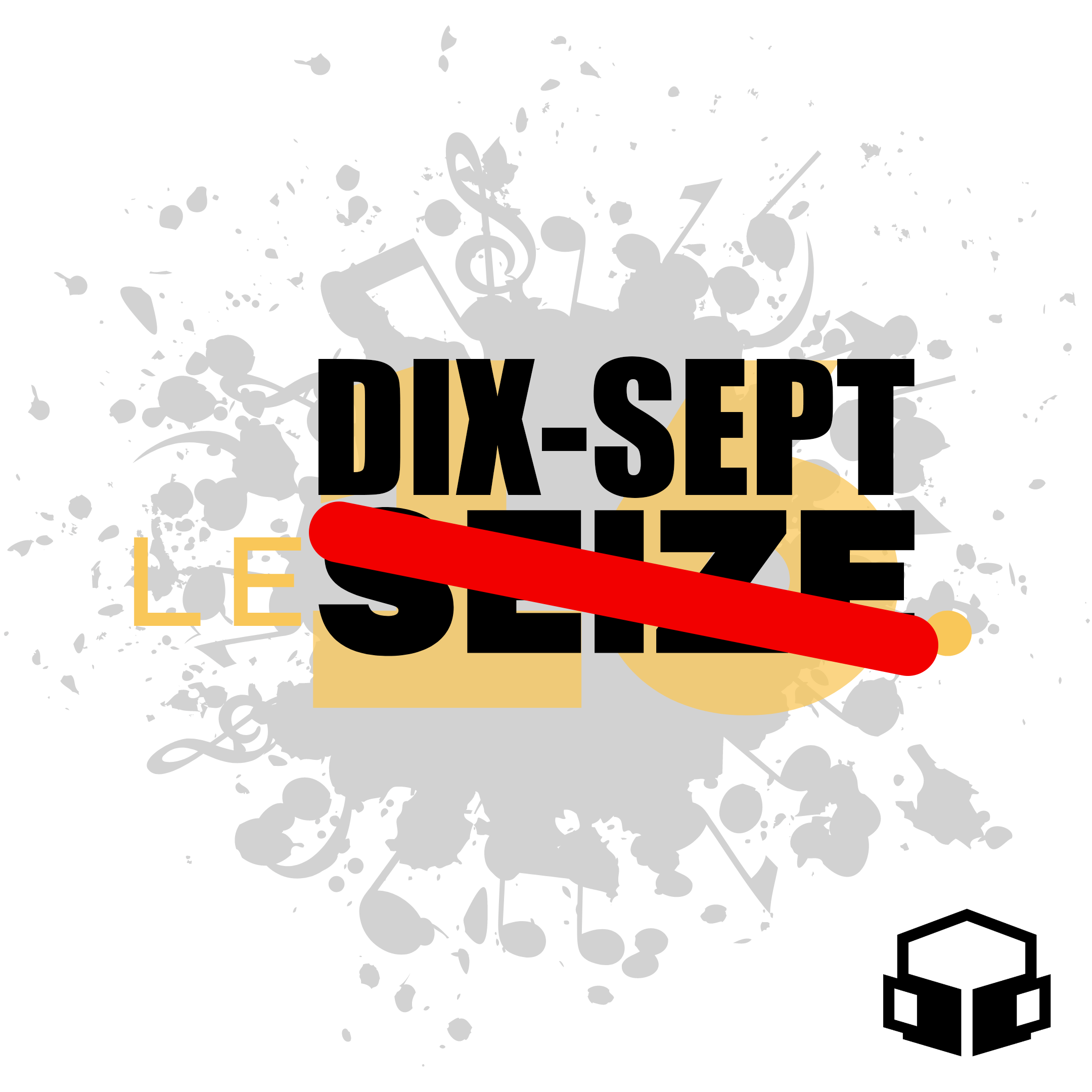 Le dix-sept - Spécial Radiothon