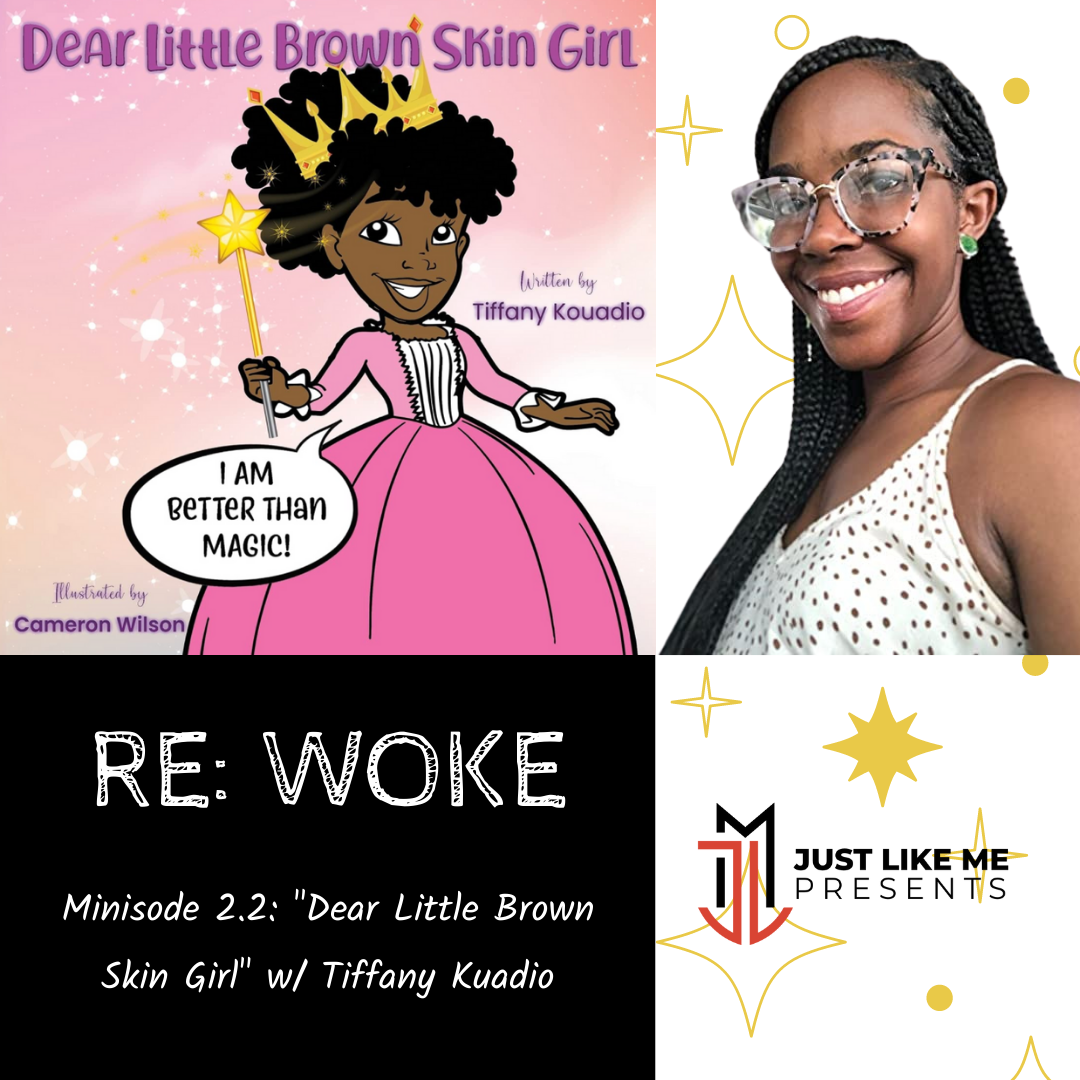 Minisode 2.2: "Dear Little Brown Skin Girl" w/ Tiffany Kuadio