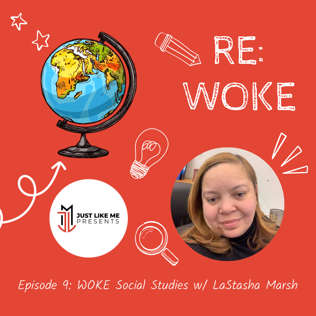 Episode 9: WOKE Social Studies