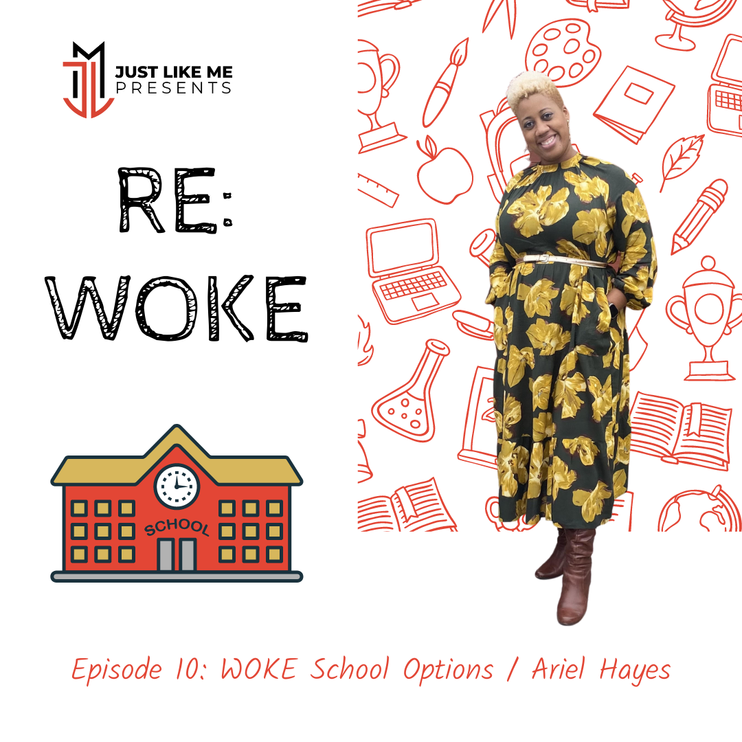 Episode 10: Woke School Options