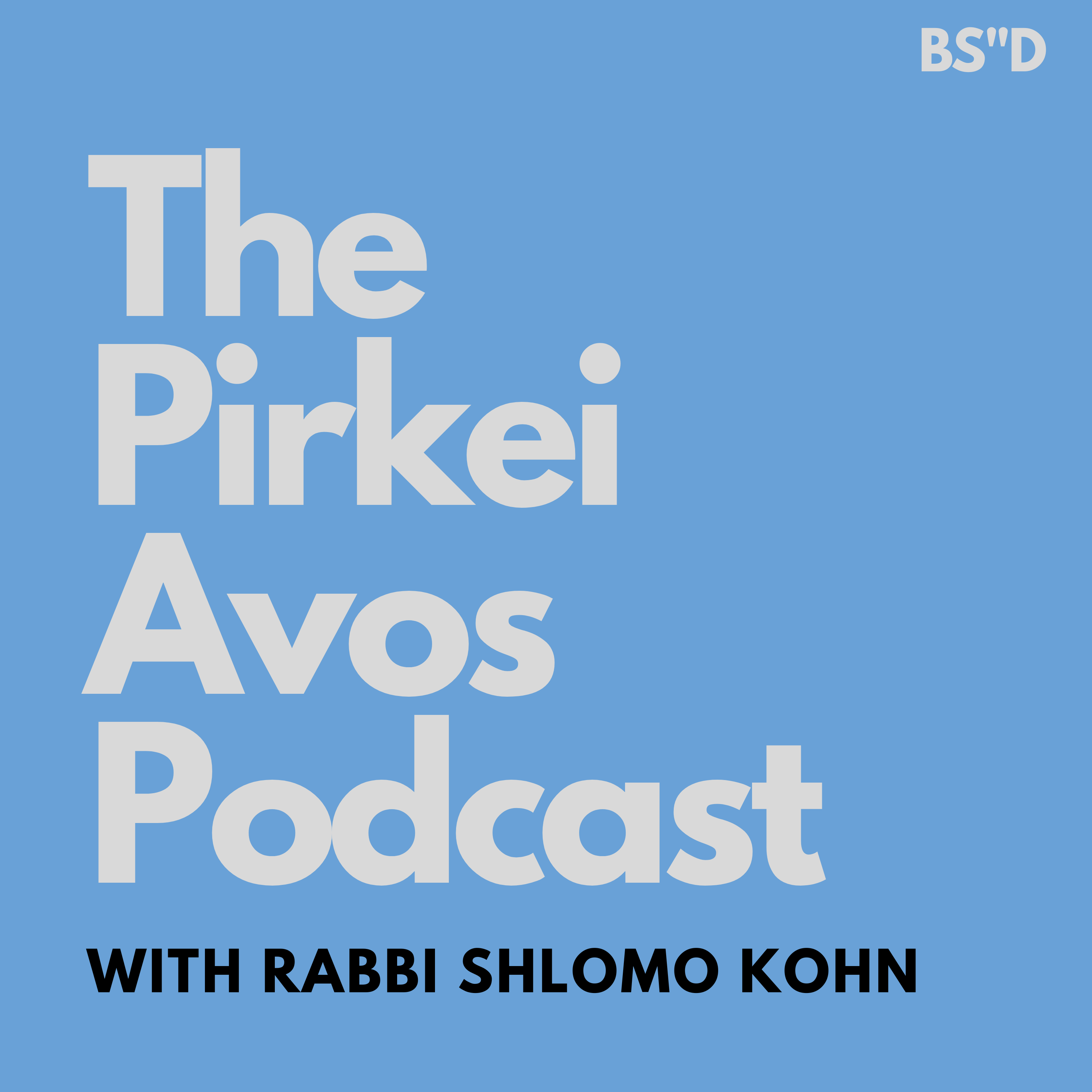 Ep.88-The Importance of Government(Chapter 3 Mishna 2)