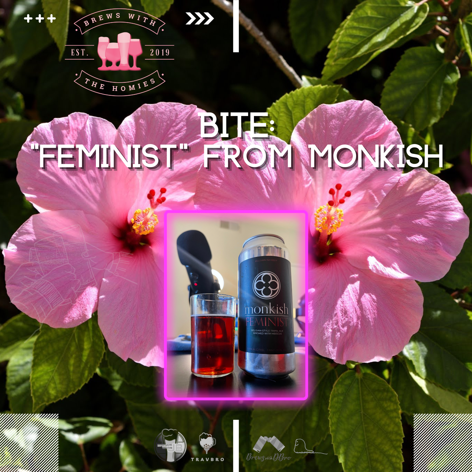 Beer in ten episode (BITE): "Feminist" from Monkish