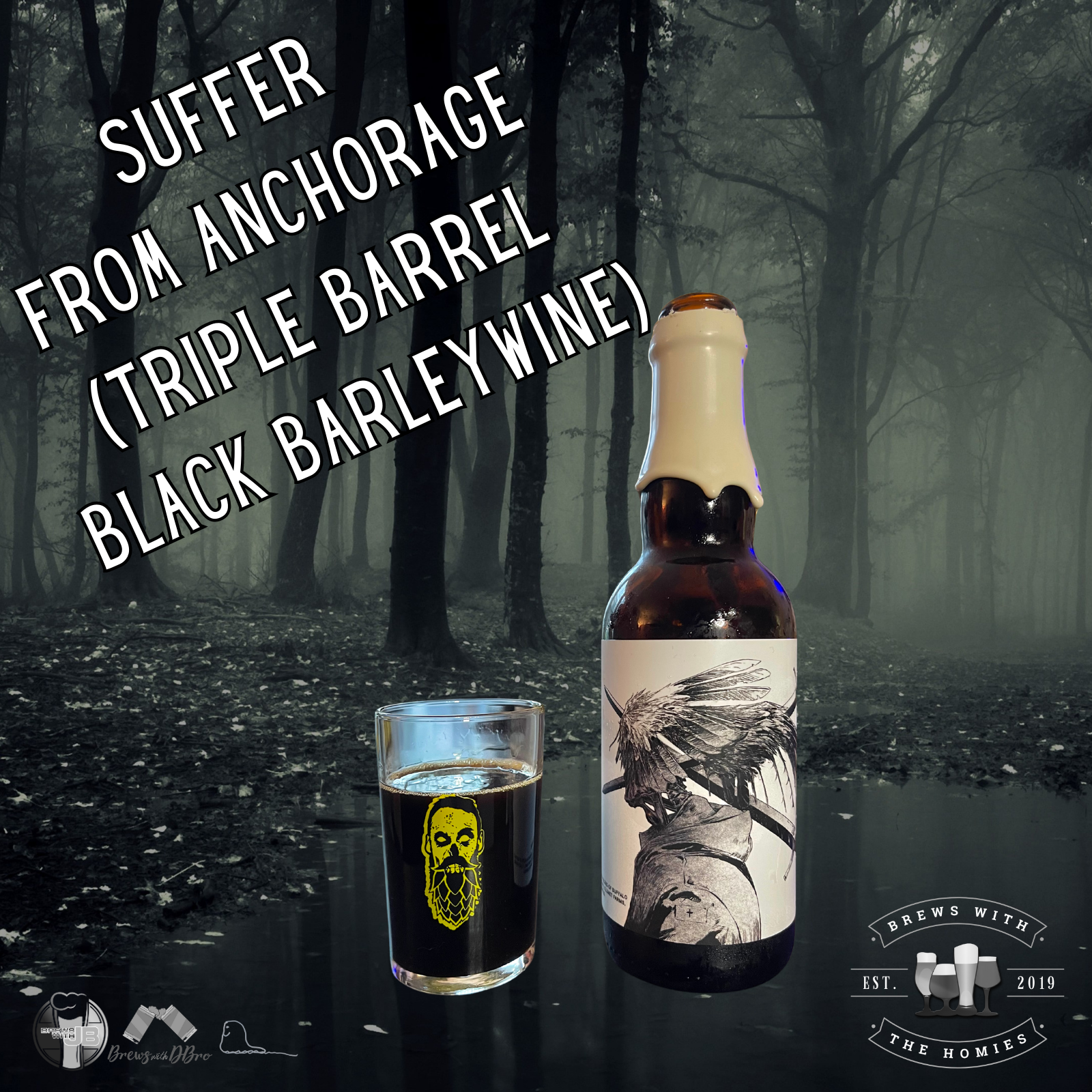 Suffer from Anchorage Brewing (Triple Barrel Black Barleywine)