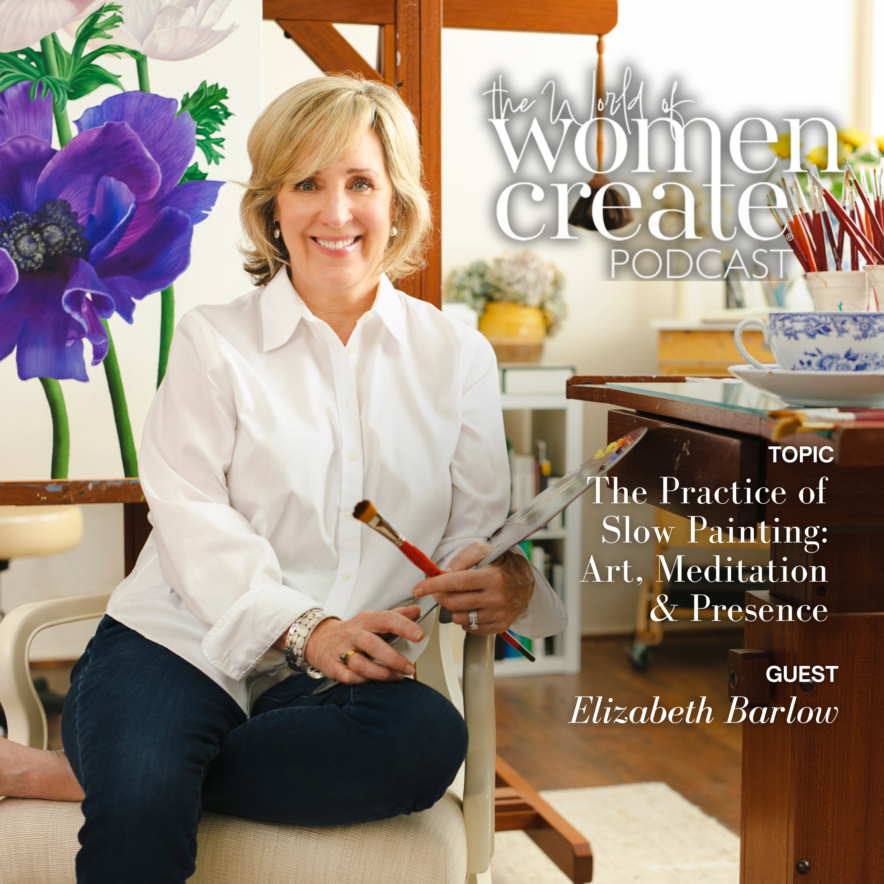 The Practice of Slow Painting: Art, Meditation & Presence with Elizabeth Barlow