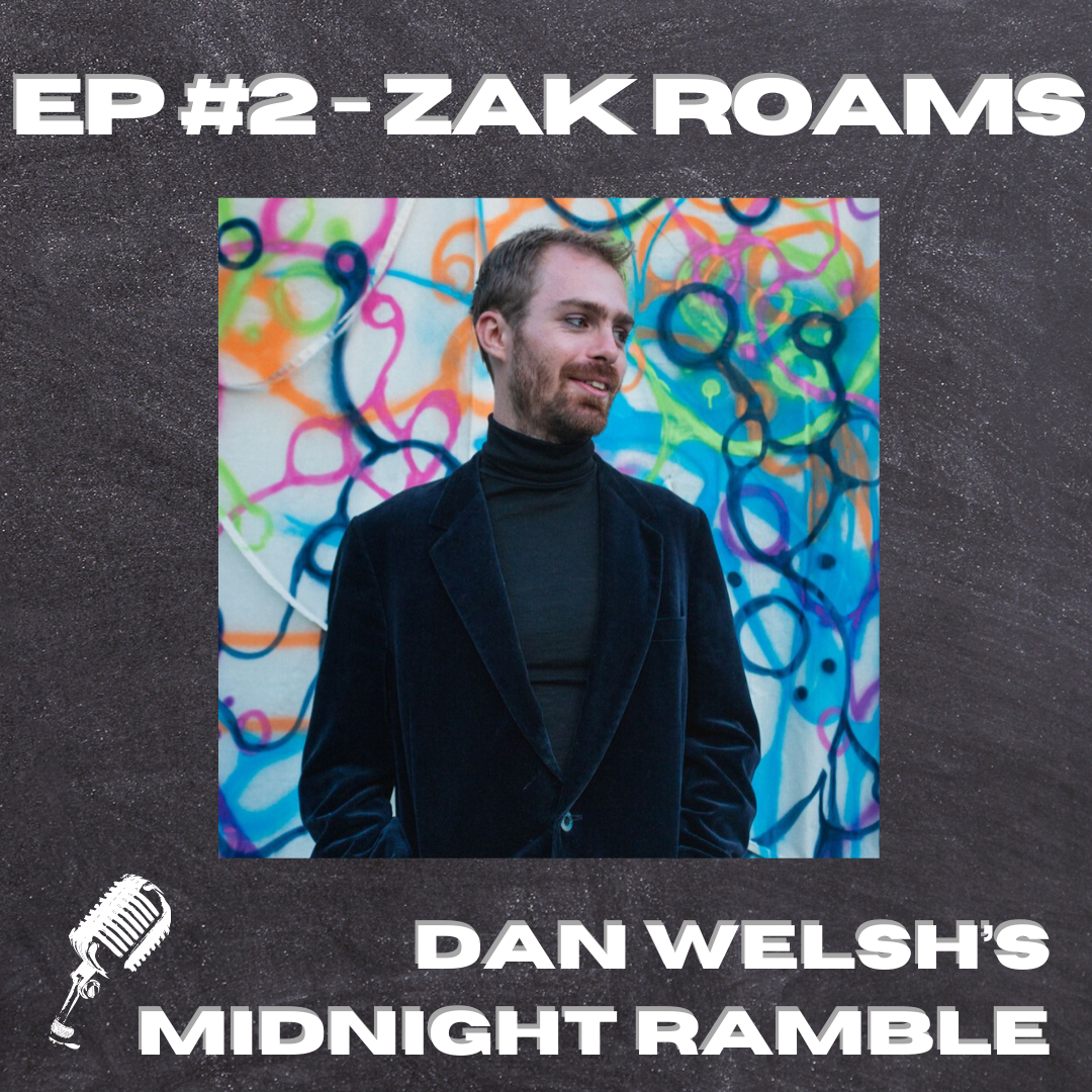 #2 - Zak Roams (DJ/Producer)