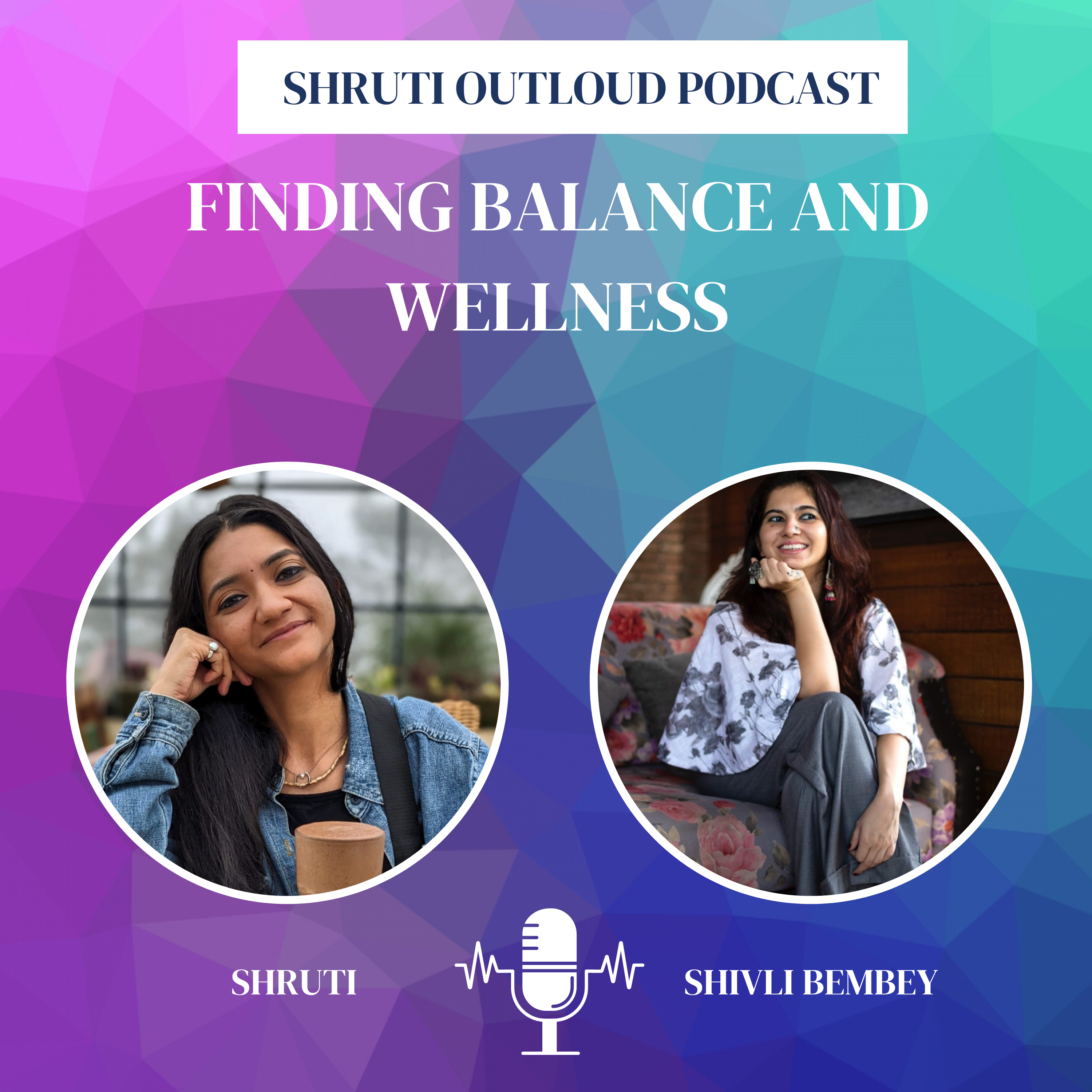 Finding Balance and Wellness: A Conversation with a Lifestyle Coach and Founder || Kid Fit || Shivli Bembey || Shruti Outloud Podcast